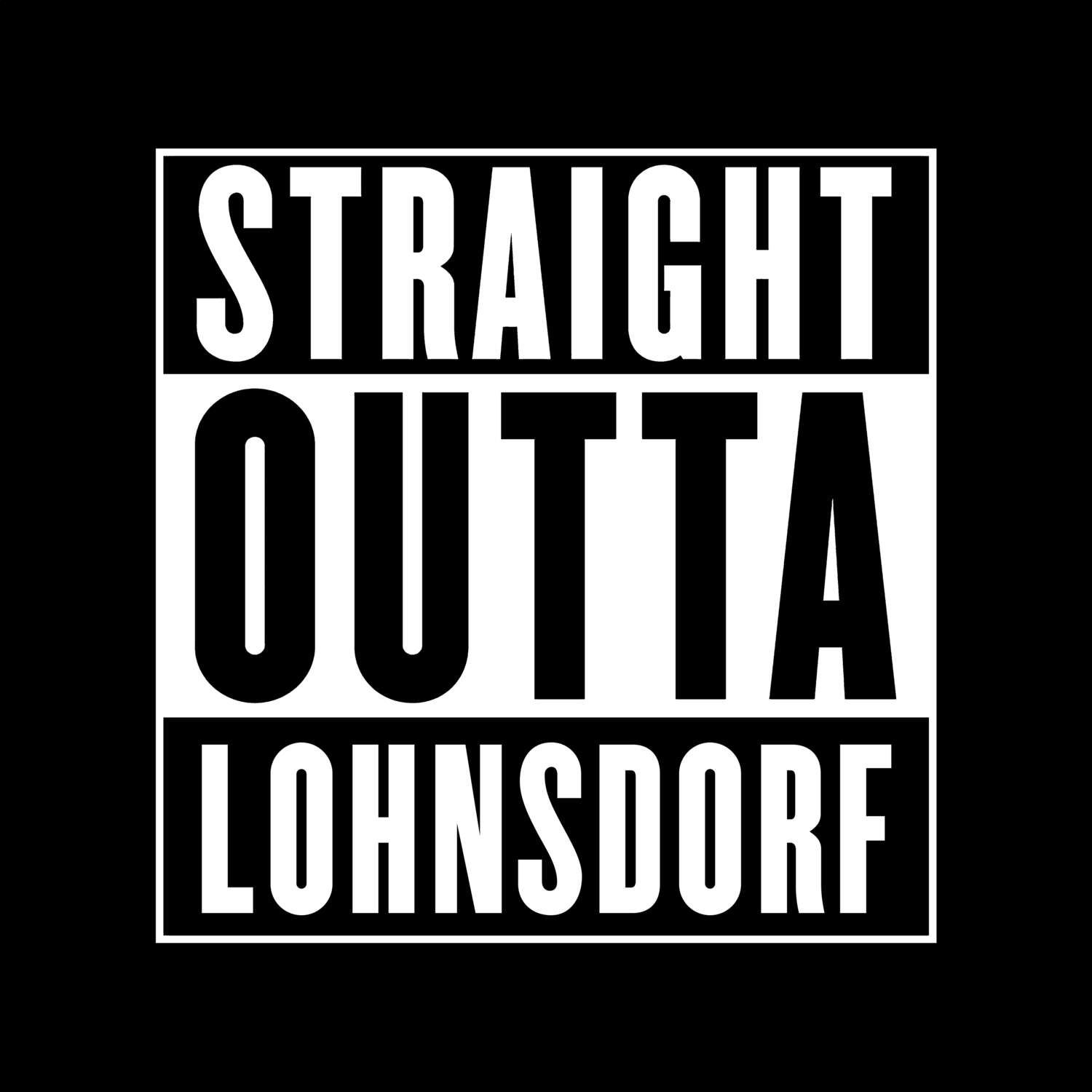 Lohnsdorf T-Shirt »Straight Outta«