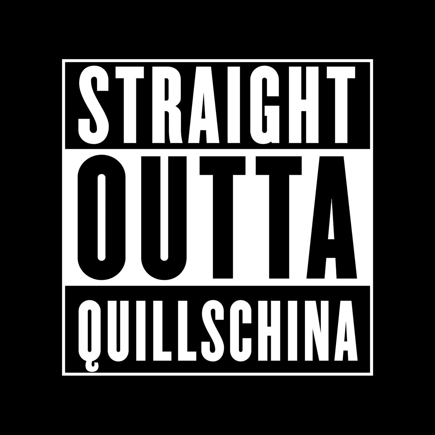 Quillschina T-Shirt »Straight Outta«