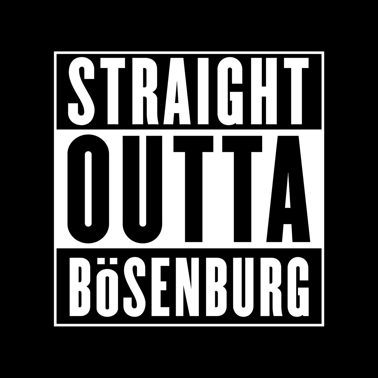 Bösenburg T-Shirt »Straight Outta«