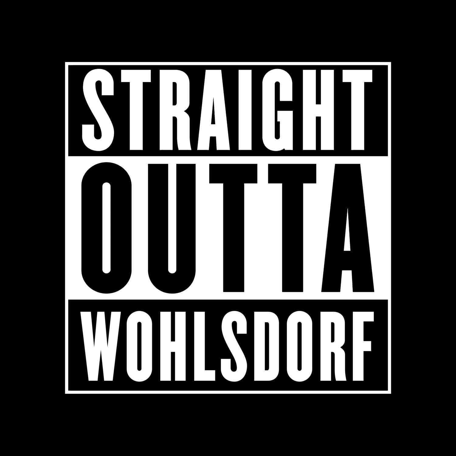 Wohlsdorf T-Shirt »Straight Outta«