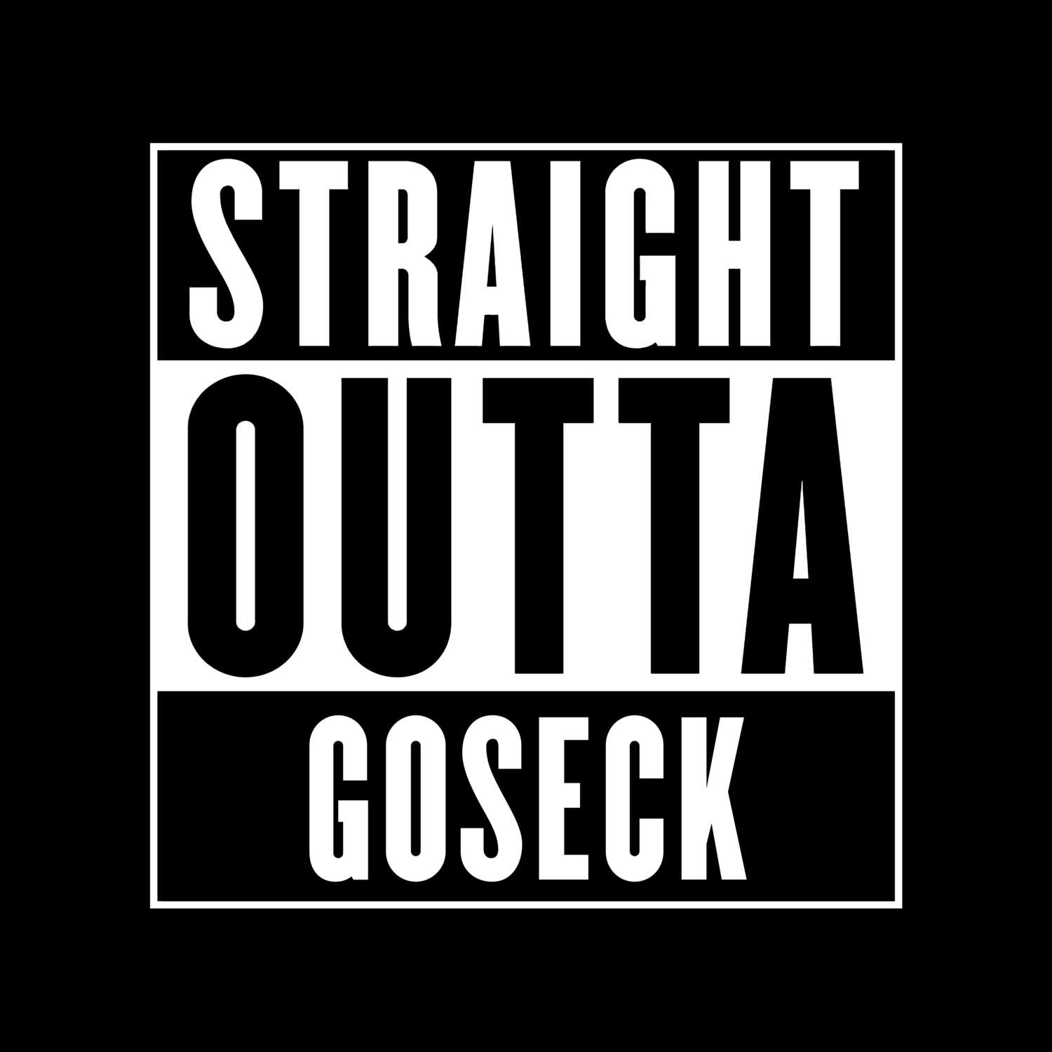 T-Shirt »Straight Outta« für den Ort »Goseck«