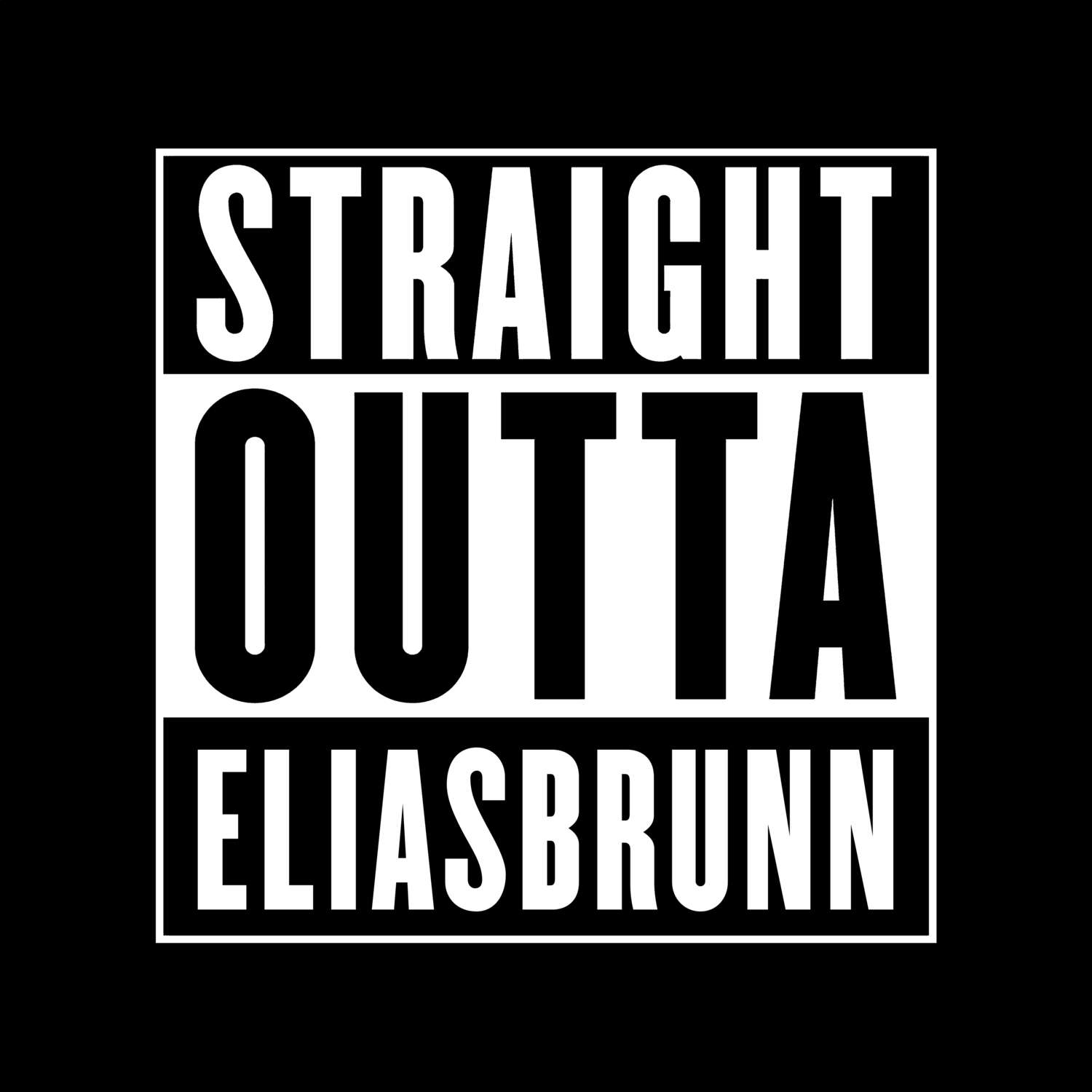 Eliasbrunn T-Shirt »Straight Outta«