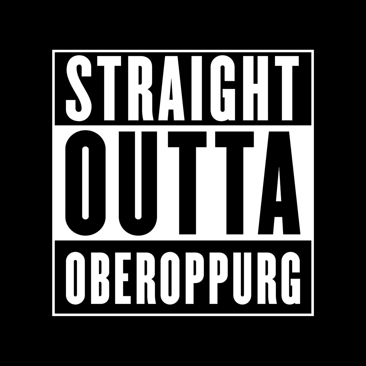 Oberoppurg T-Shirt »Straight Outta«