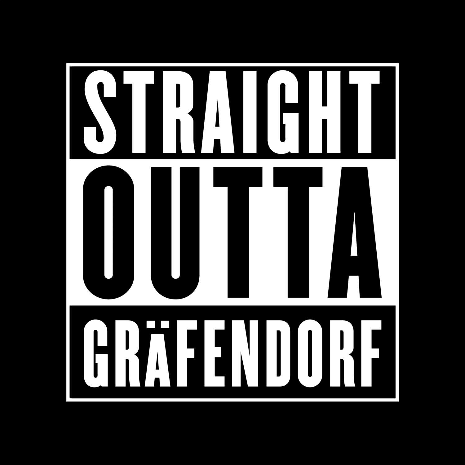 T-Shirt »Straight Outta« für den Ort »Gräfendorf«