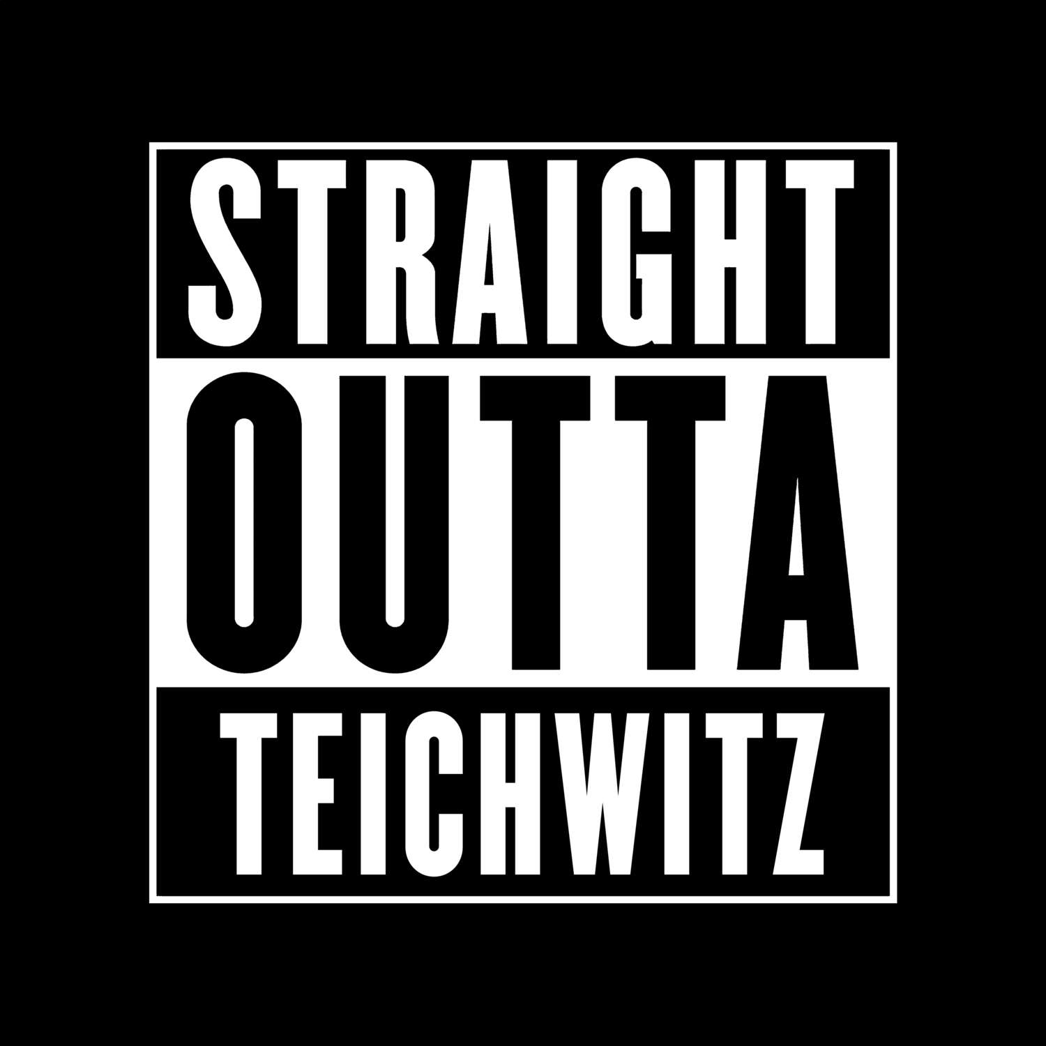 Teichwitz T-Shirt »Straight Outta«