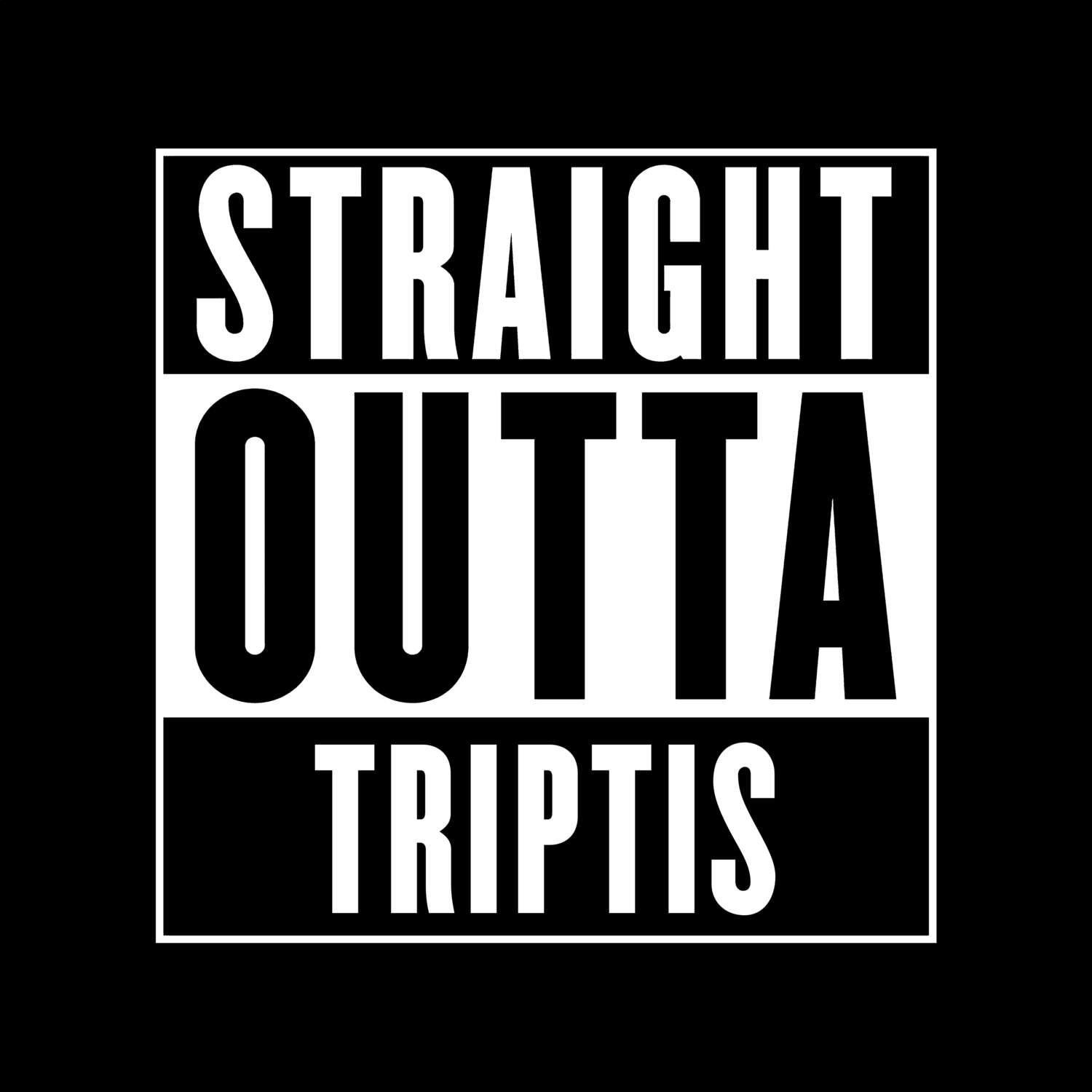 Triptis T-Shirt »Straight Outta«
