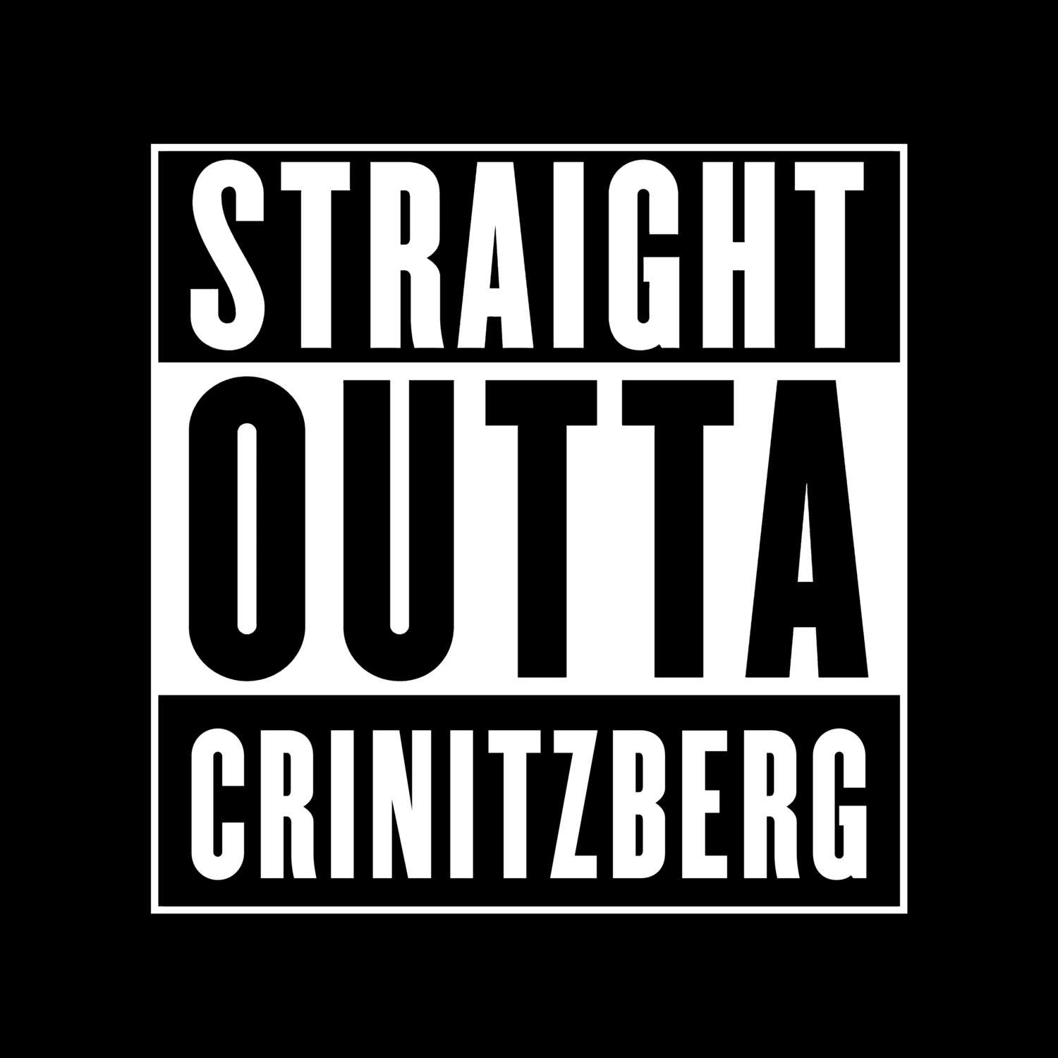 Crinitzberg T-Shirt »Straight Outta«