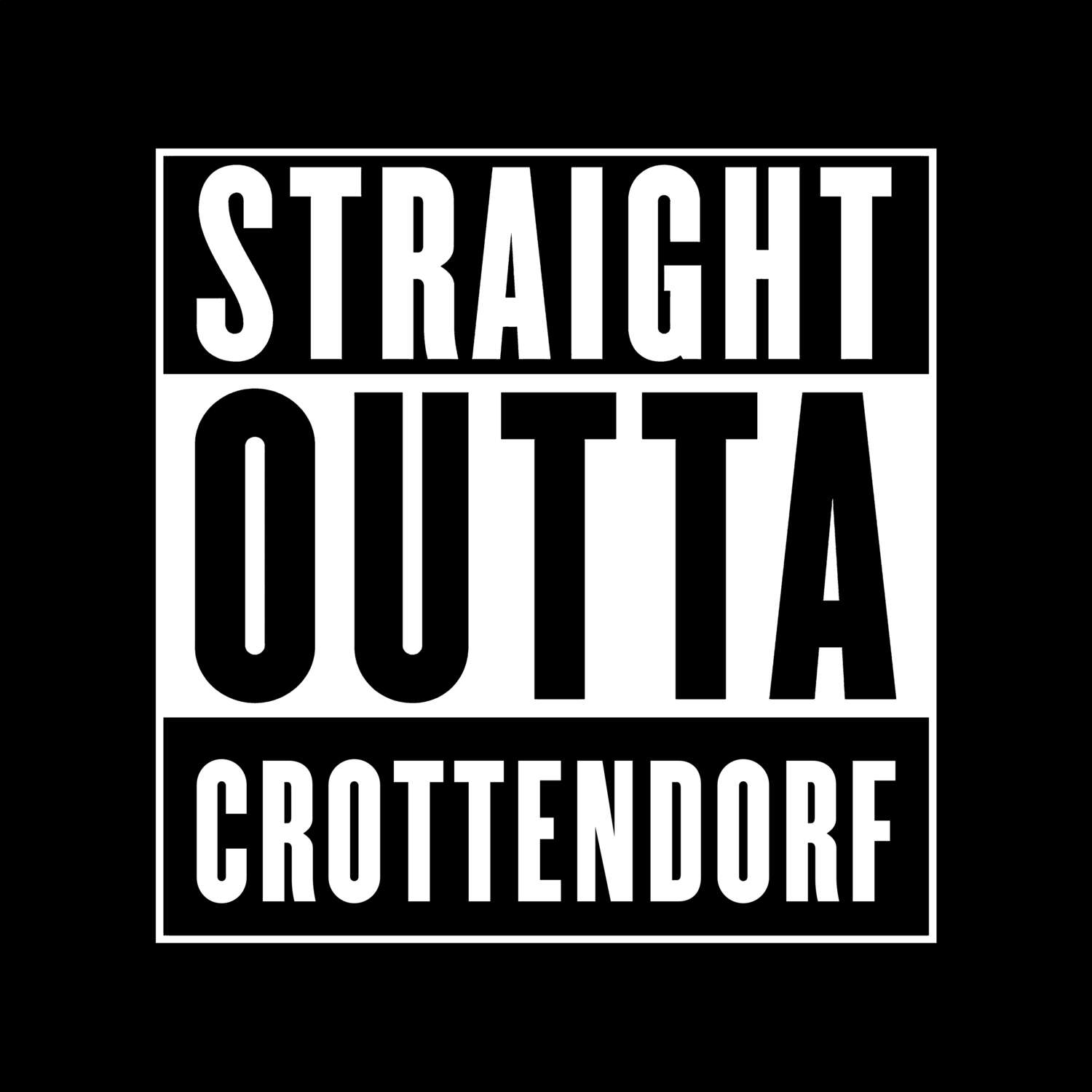 T-Shirt »Straight Outta« für den Ort »Crottendorf«