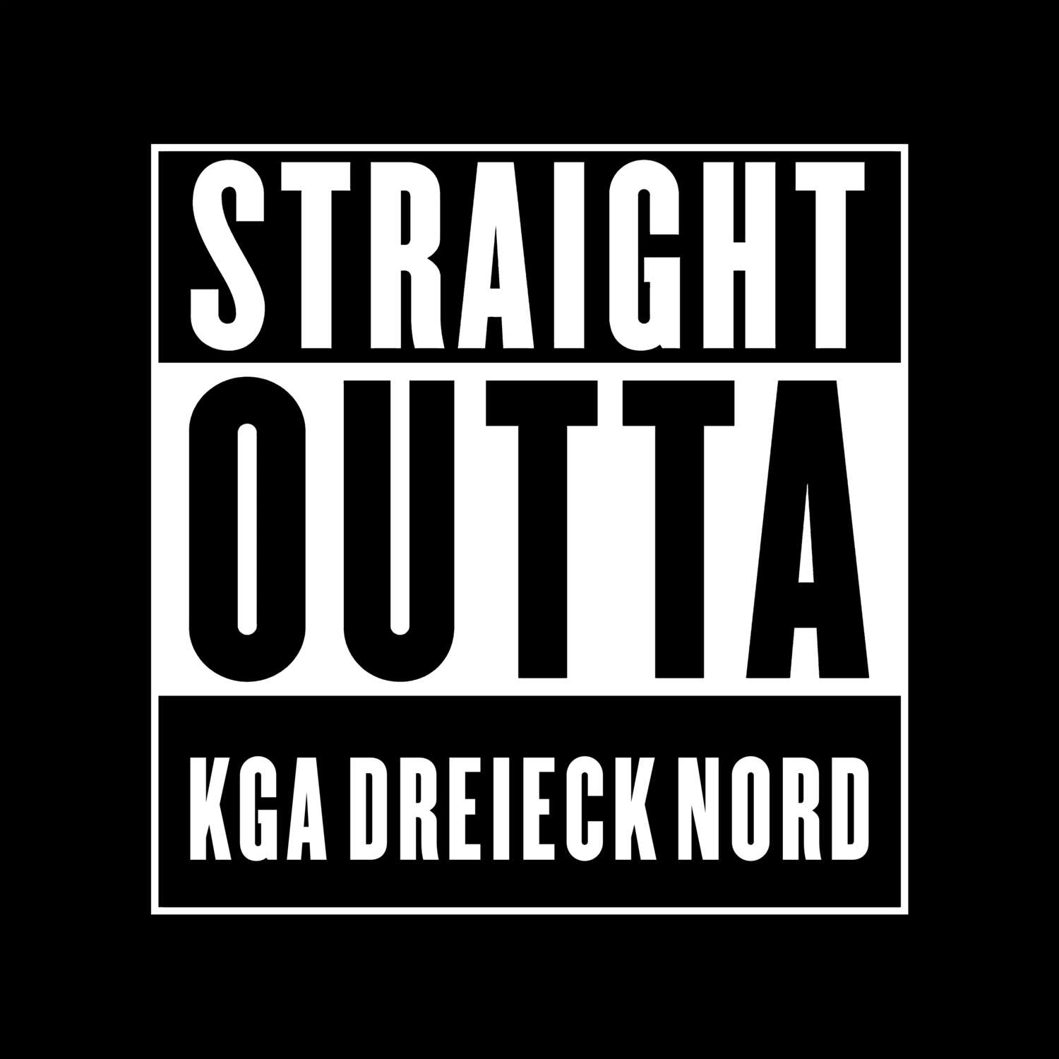 KGA Dreieck Nord T-Shirt »Straight Outta«
