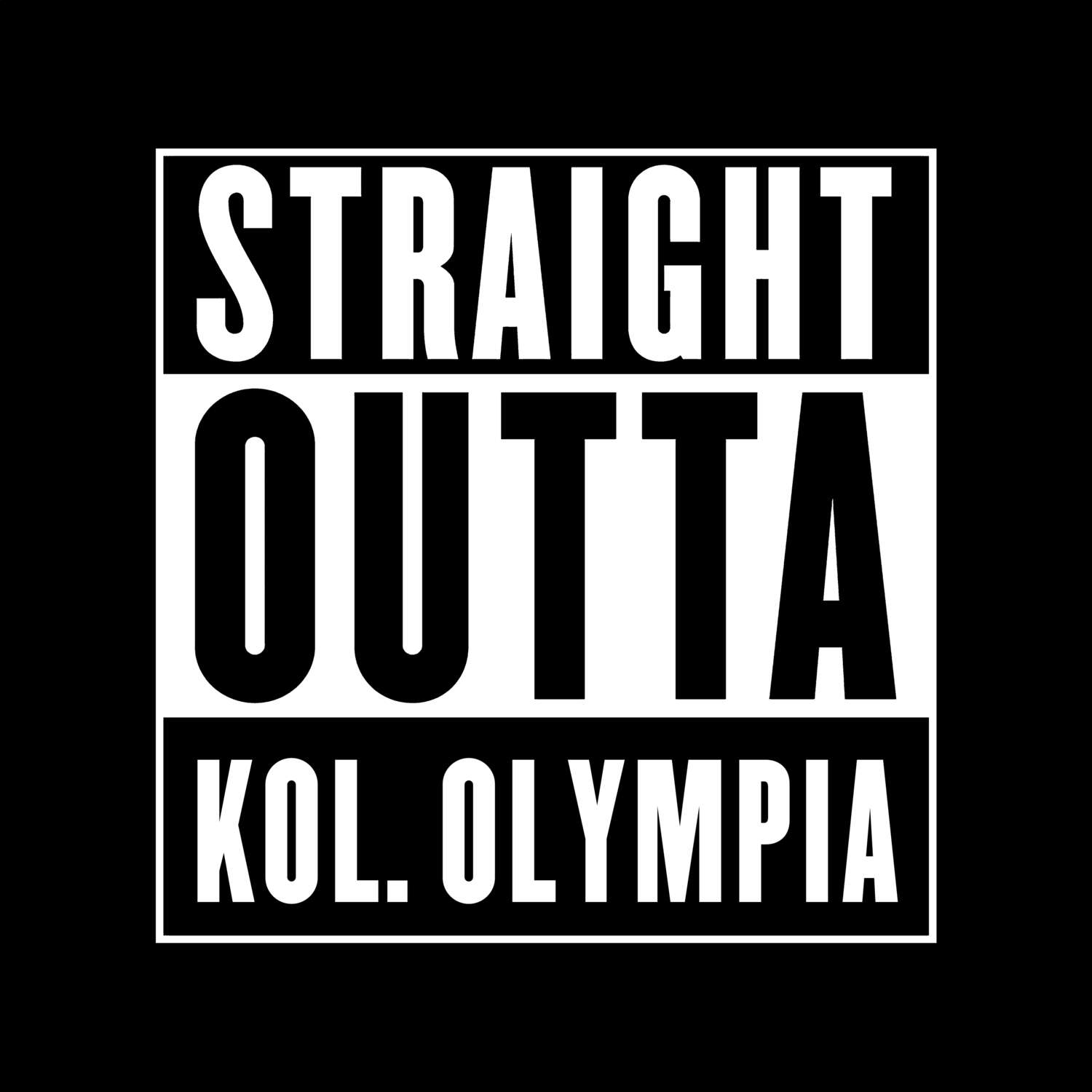 Kol. Olympia T-Shirt »Straight Outta«