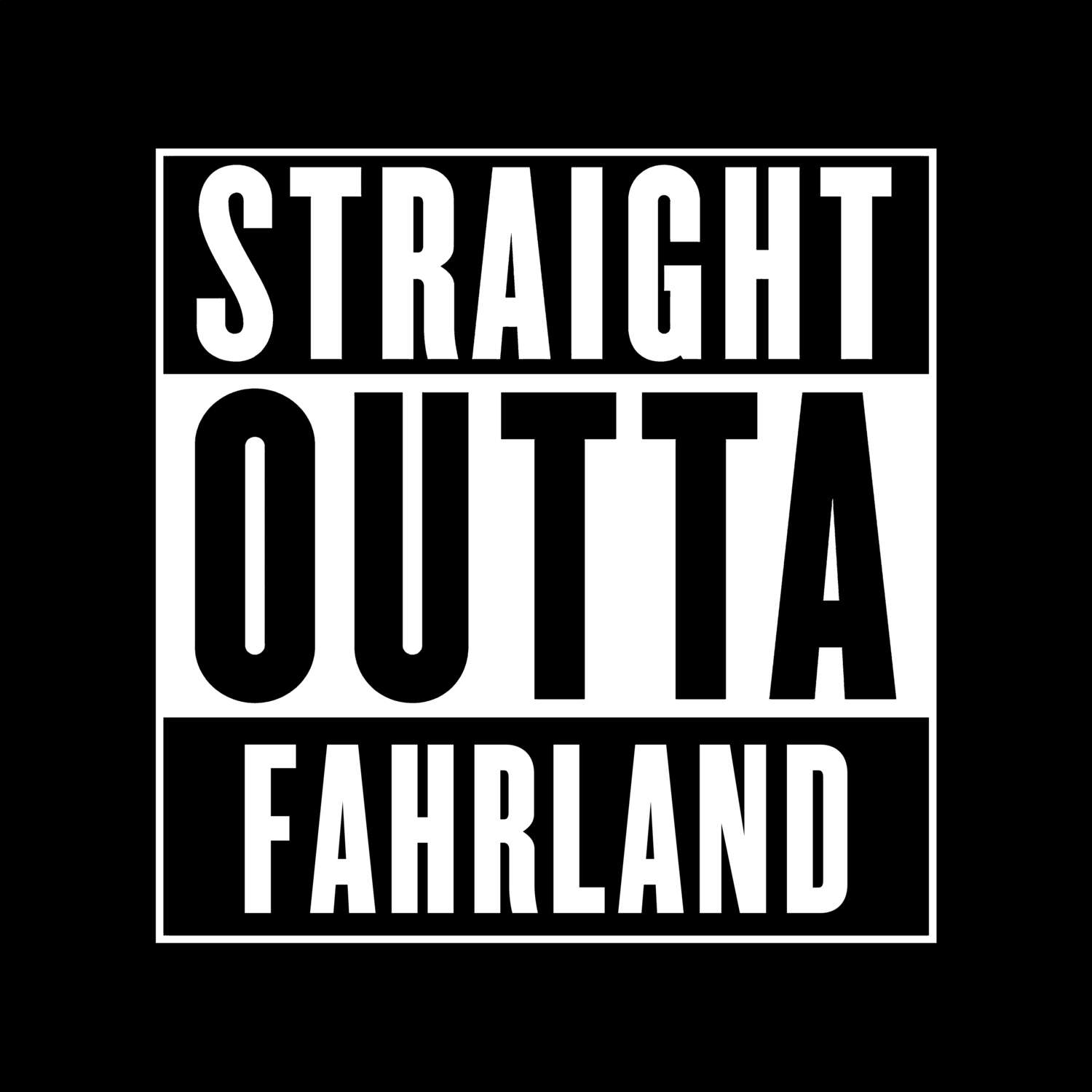Fahrland T-Shirt »Straight Outta«