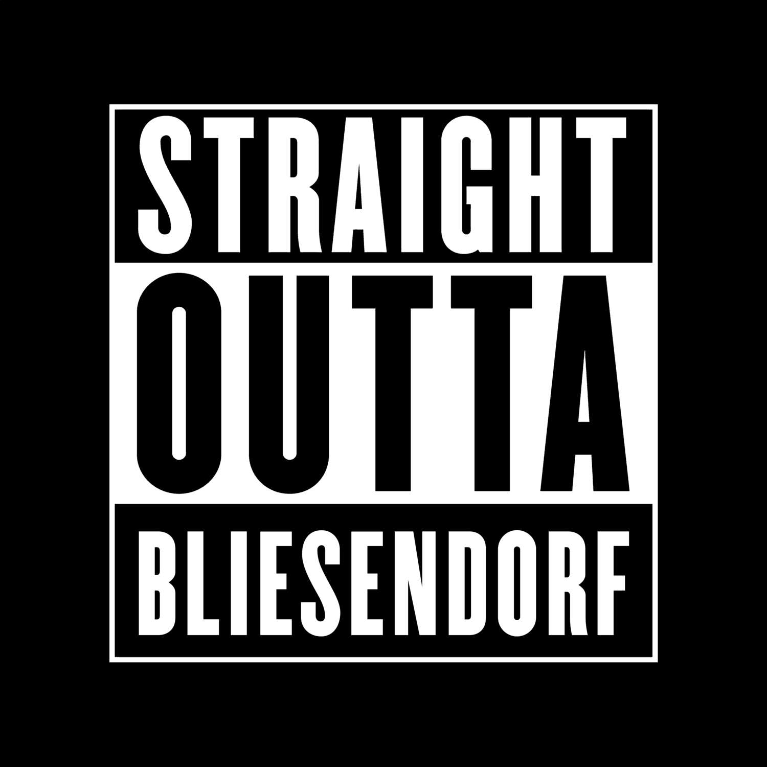 T-Shirt »Straight Outta« für den Ort »Bliesendorf«