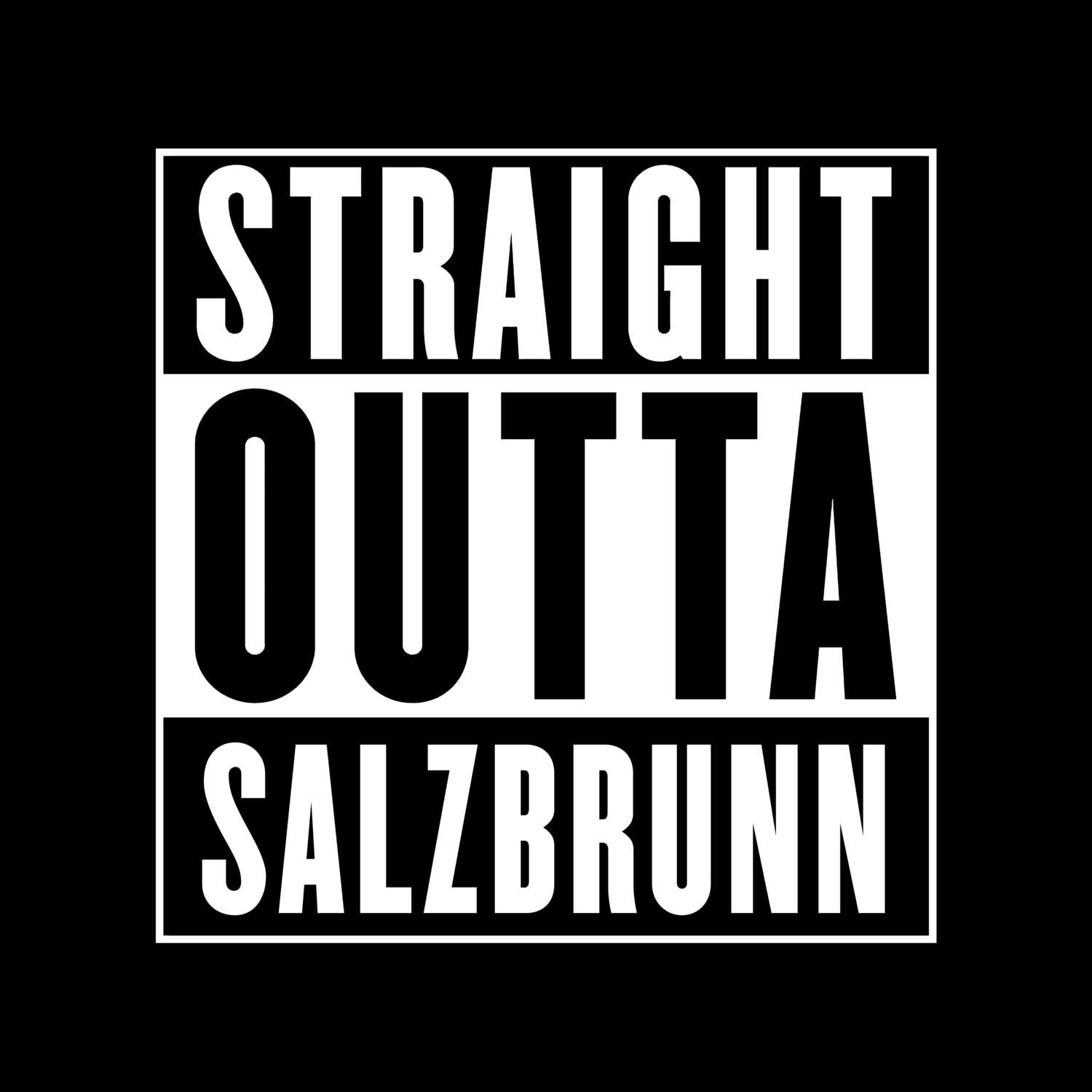 T-Shirt »Straight Outta« für den Ort »Salzbrunn«