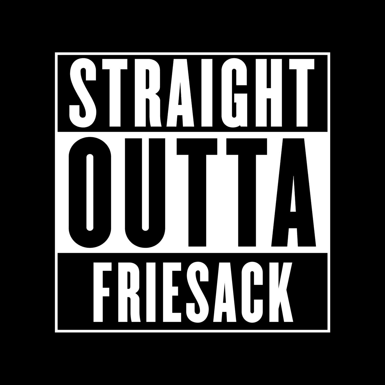 Friesack T-Shirt »Straight Outta«