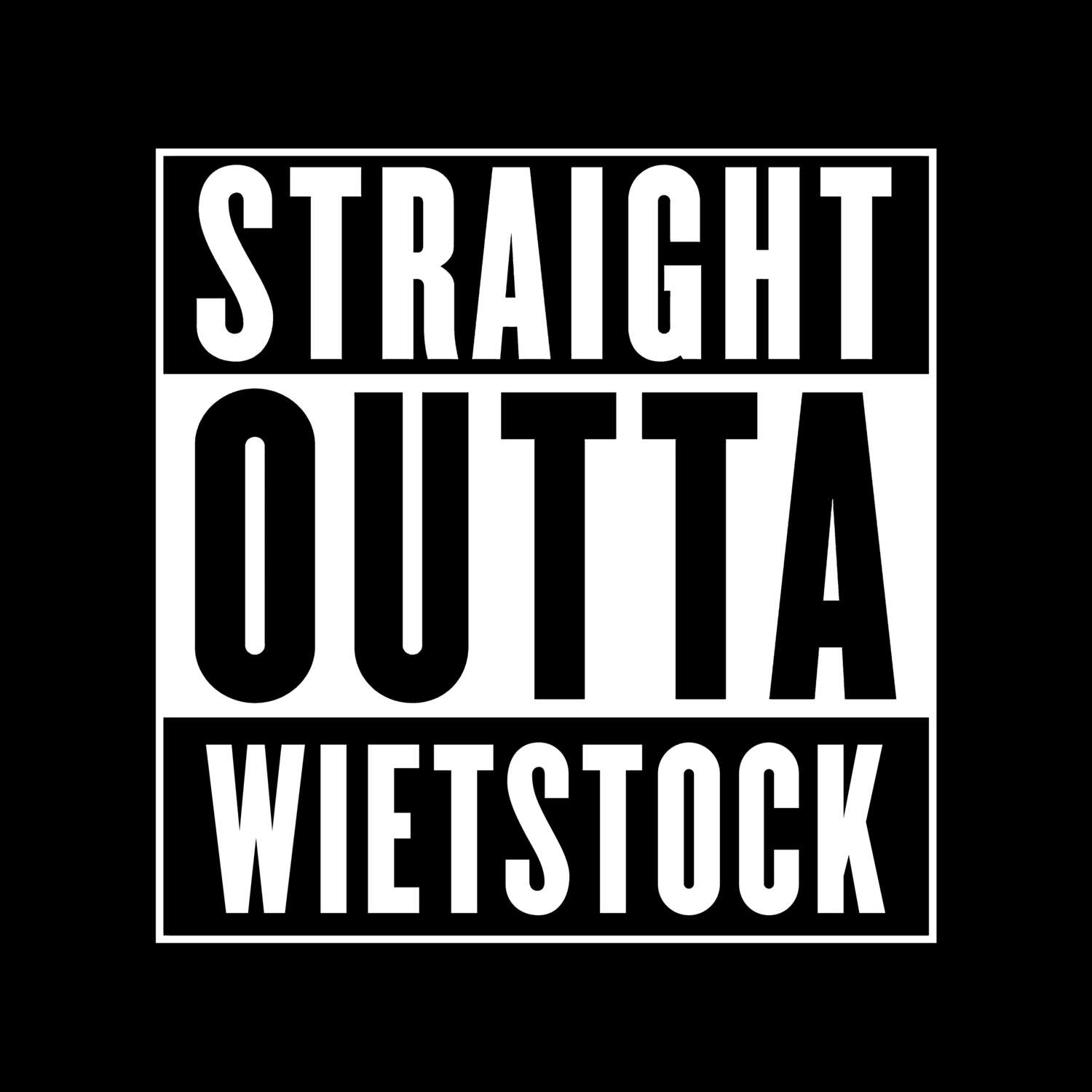 Wietstock T-Shirt »Straight Outta«