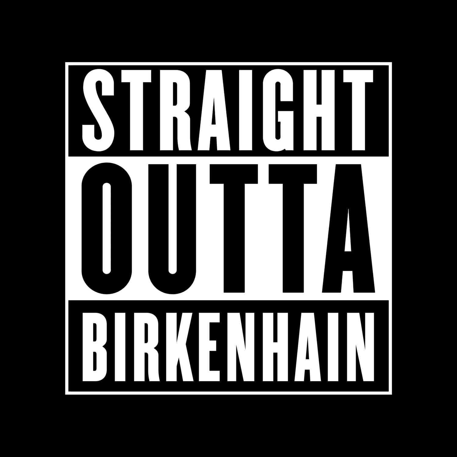 Birkenhain T-Shirt »Straight Outta«