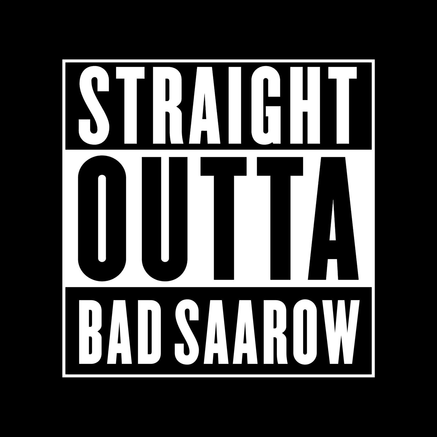 T-Shirt »Straight Outta« für den Ort »Bad Saarow«