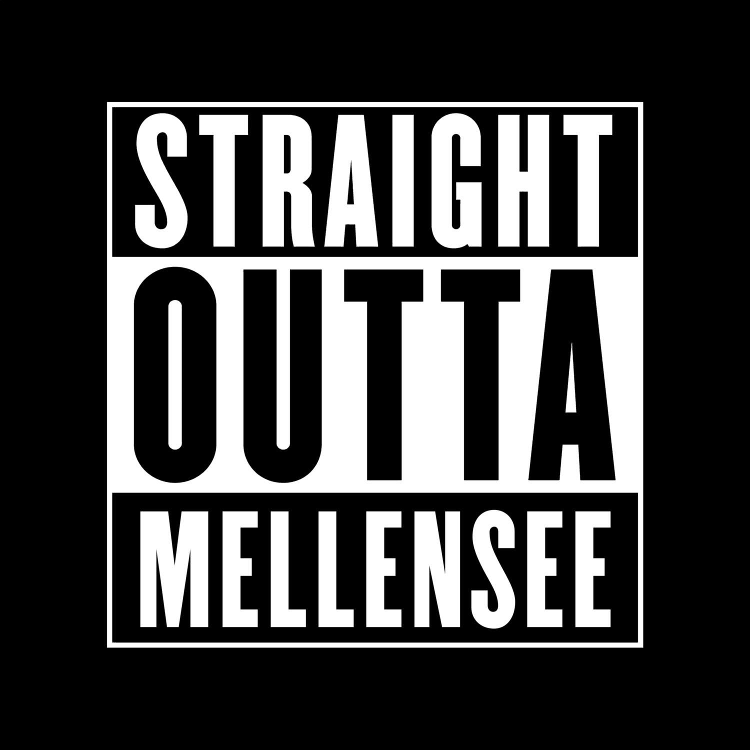 Mellensee T-Shirt »Straight Outta«