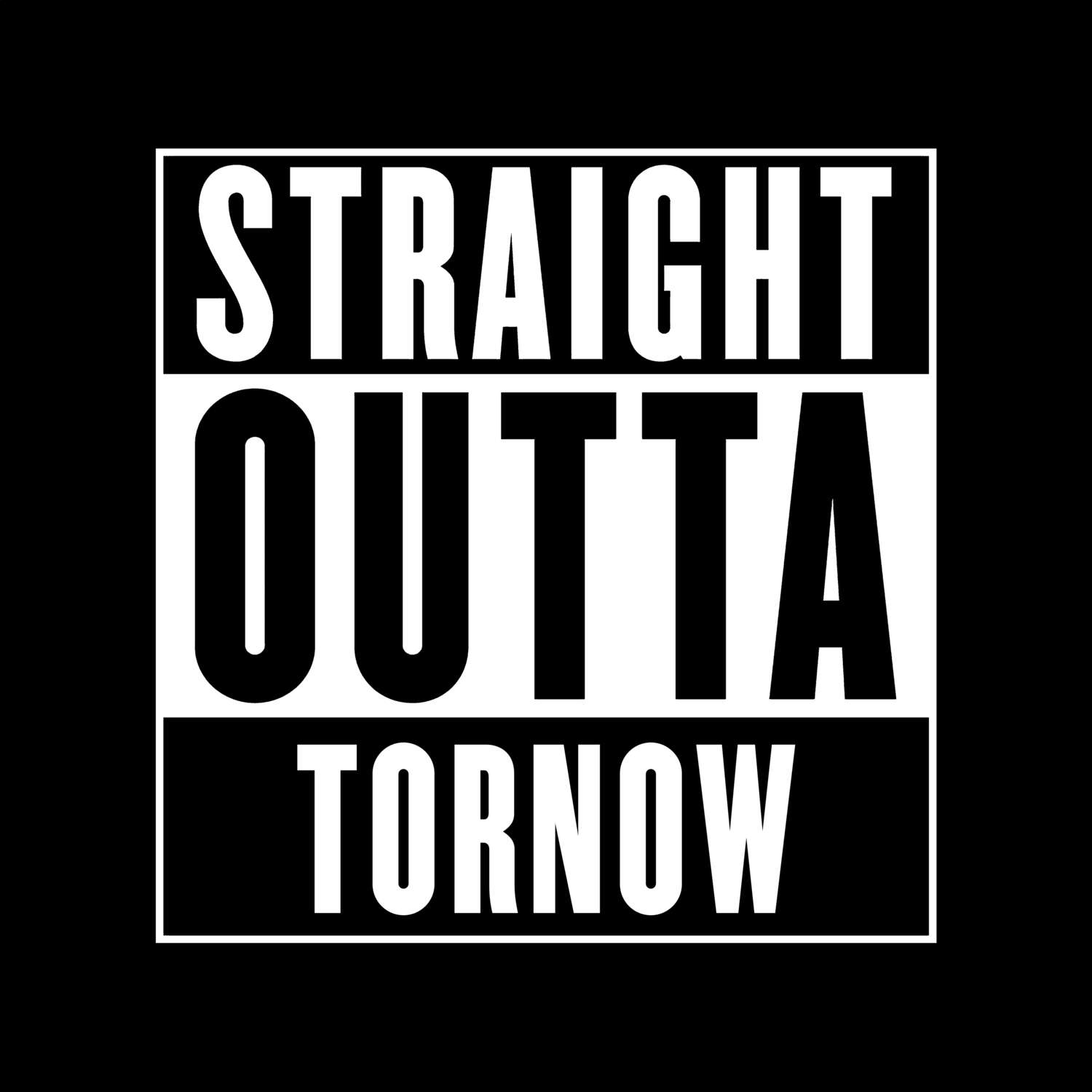 Tornow T-Shirt »Straight Outta«