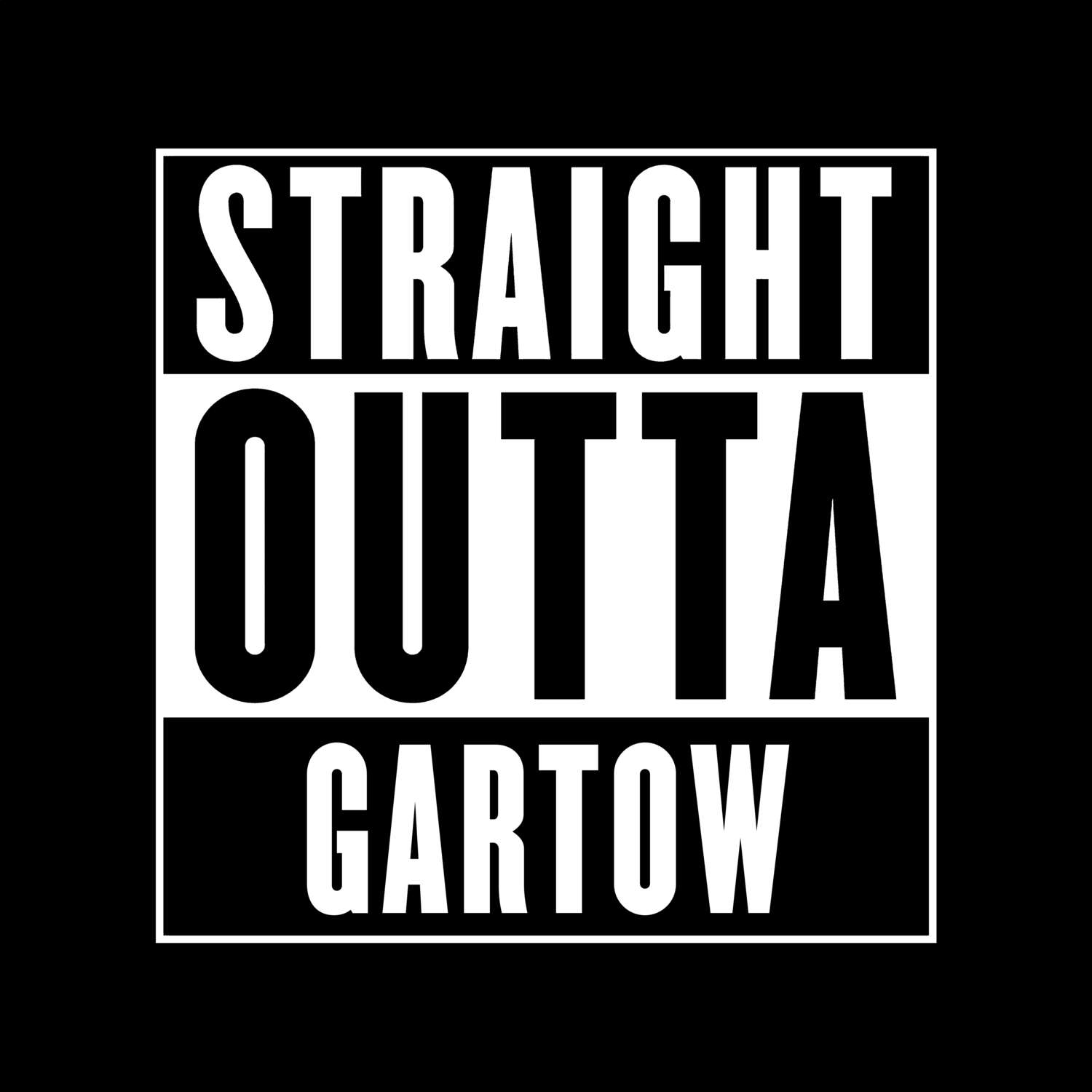 Gartow T-Shirt »Straight Outta«