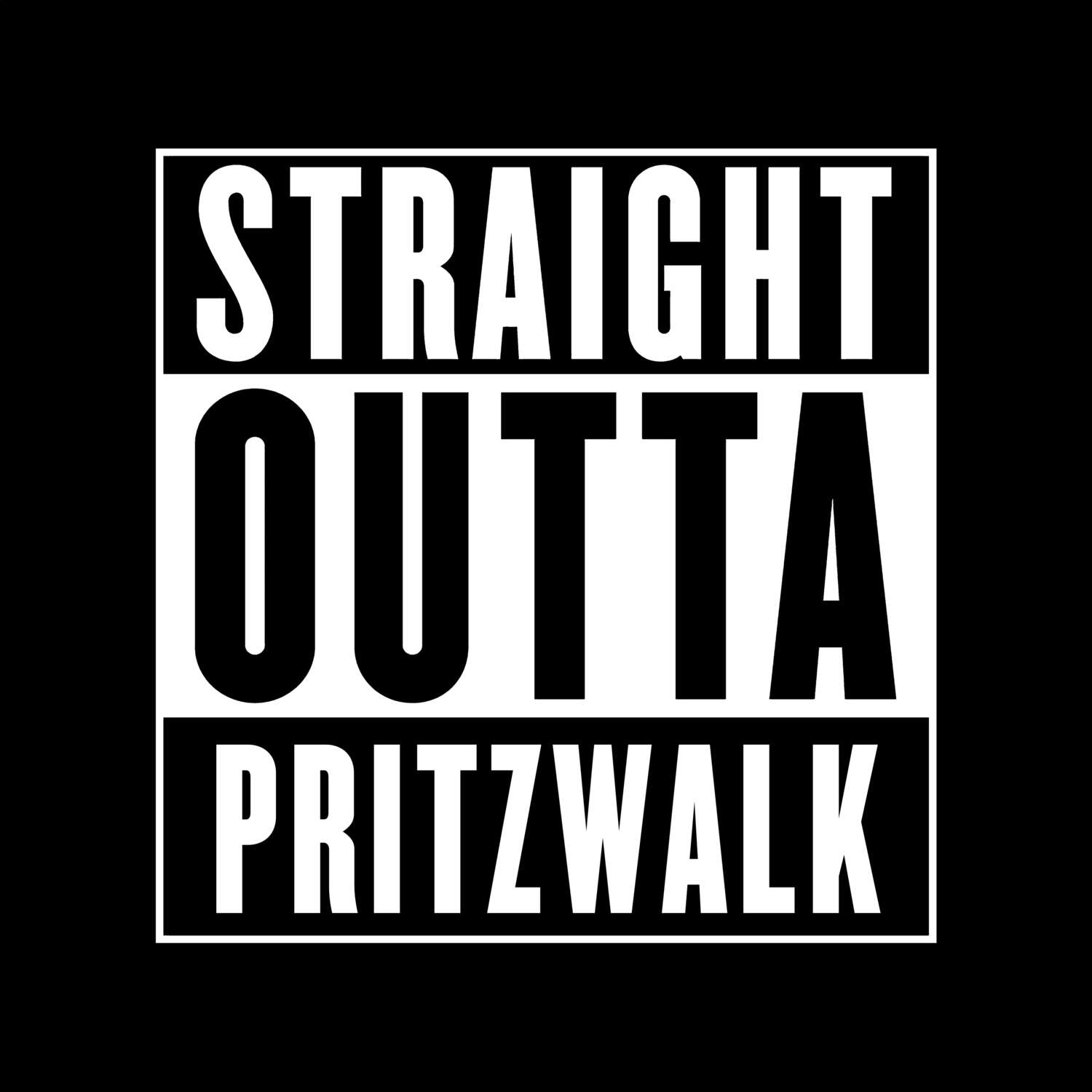 Pritzwalk T-Shirt »Straight Outta«