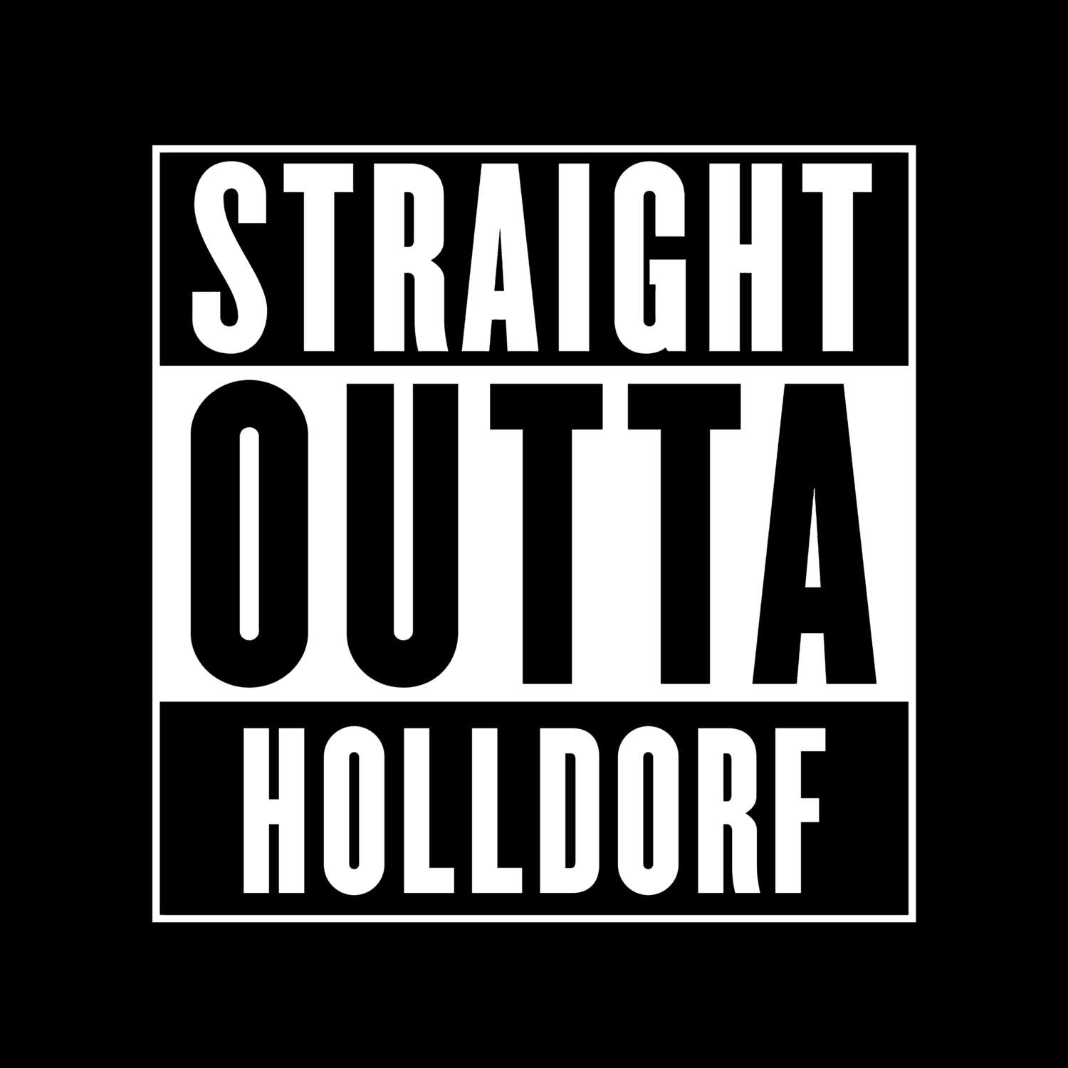 Holldorf T-Shirt »Straight Outta«