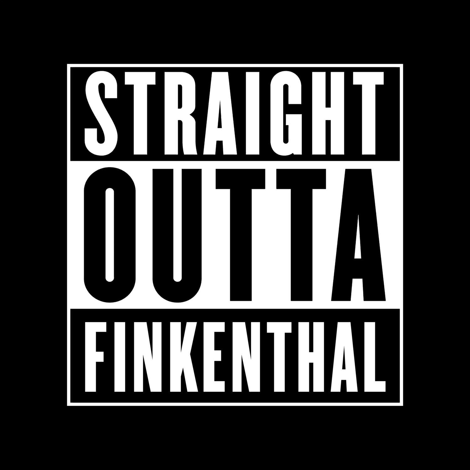 Finkenthal T-Shirt »Straight Outta«