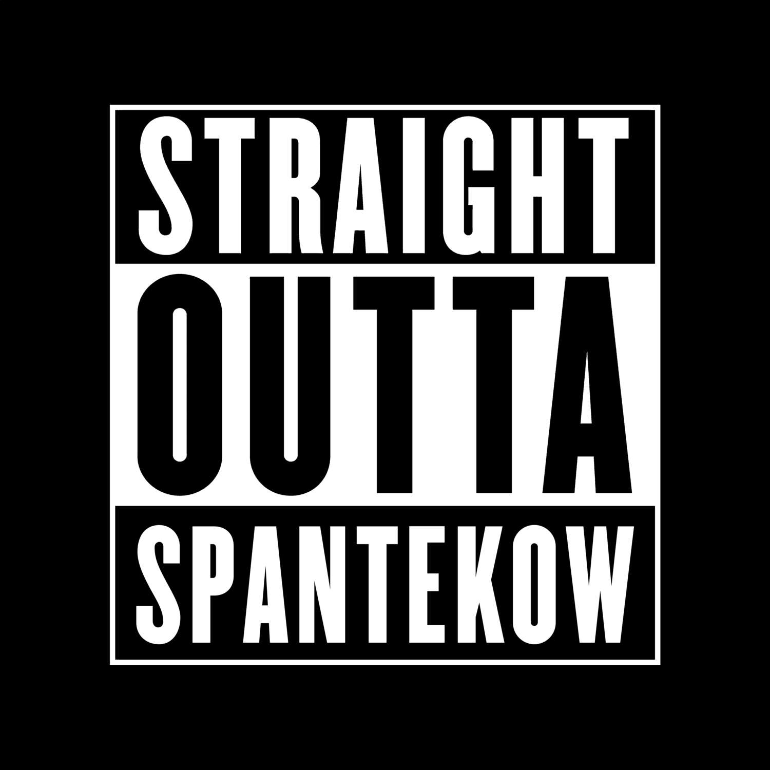 Spantekow T-Shirt »Straight Outta«