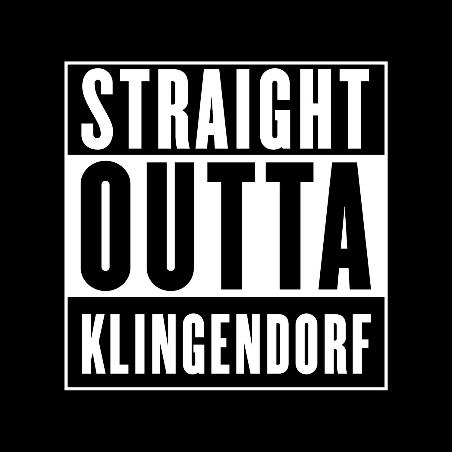 Klingendorf T-Shirt »Straight Outta«