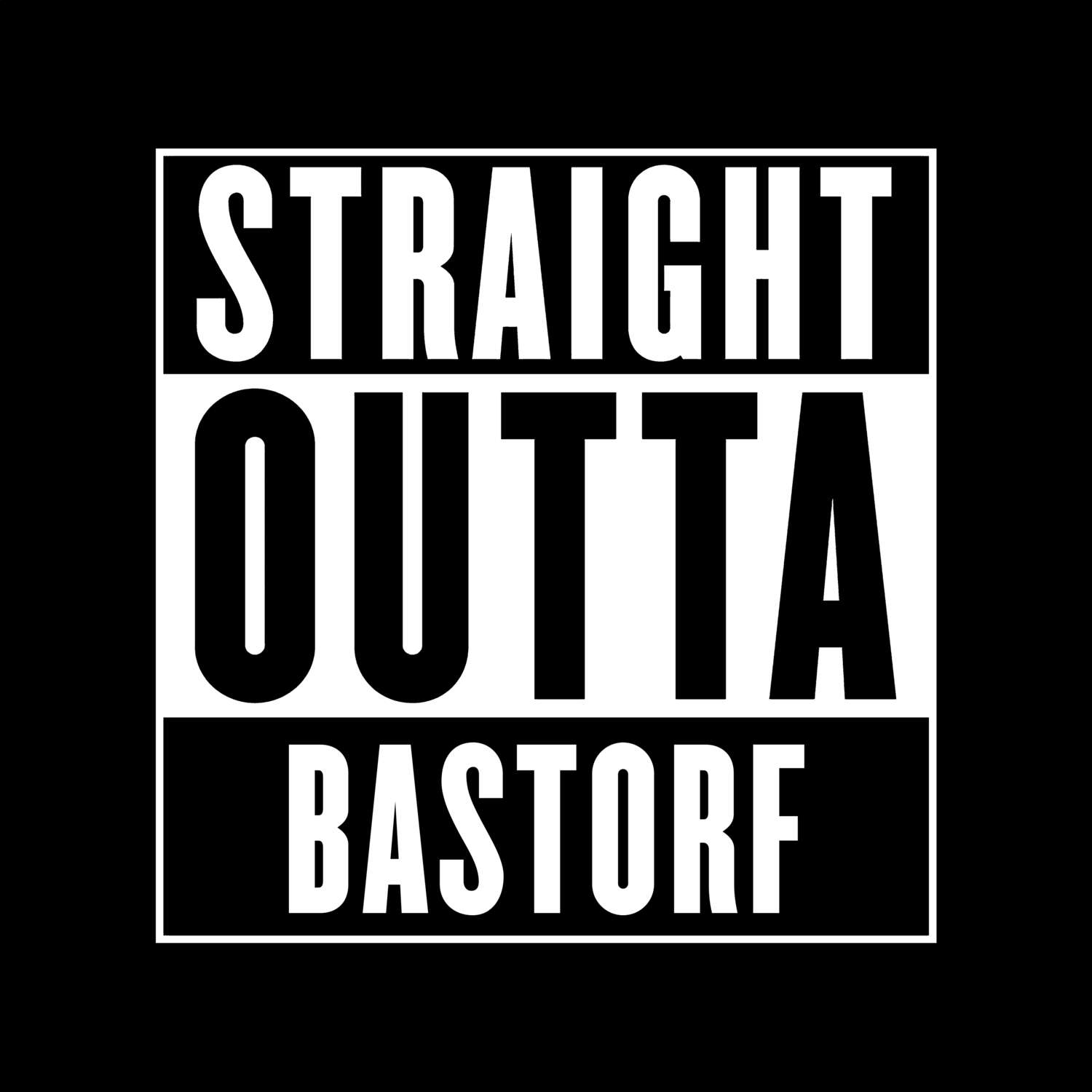 Bastorf T-Shirt »Straight Outta«