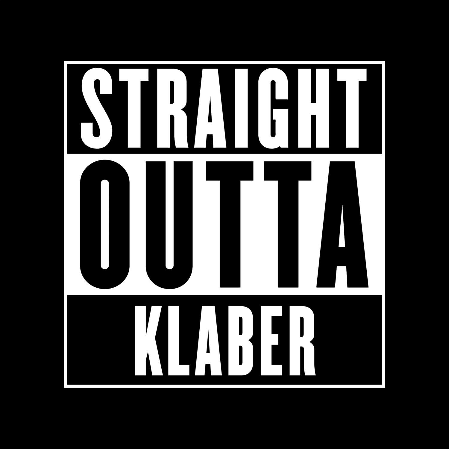 Klaber T-Shirt »Straight Outta«