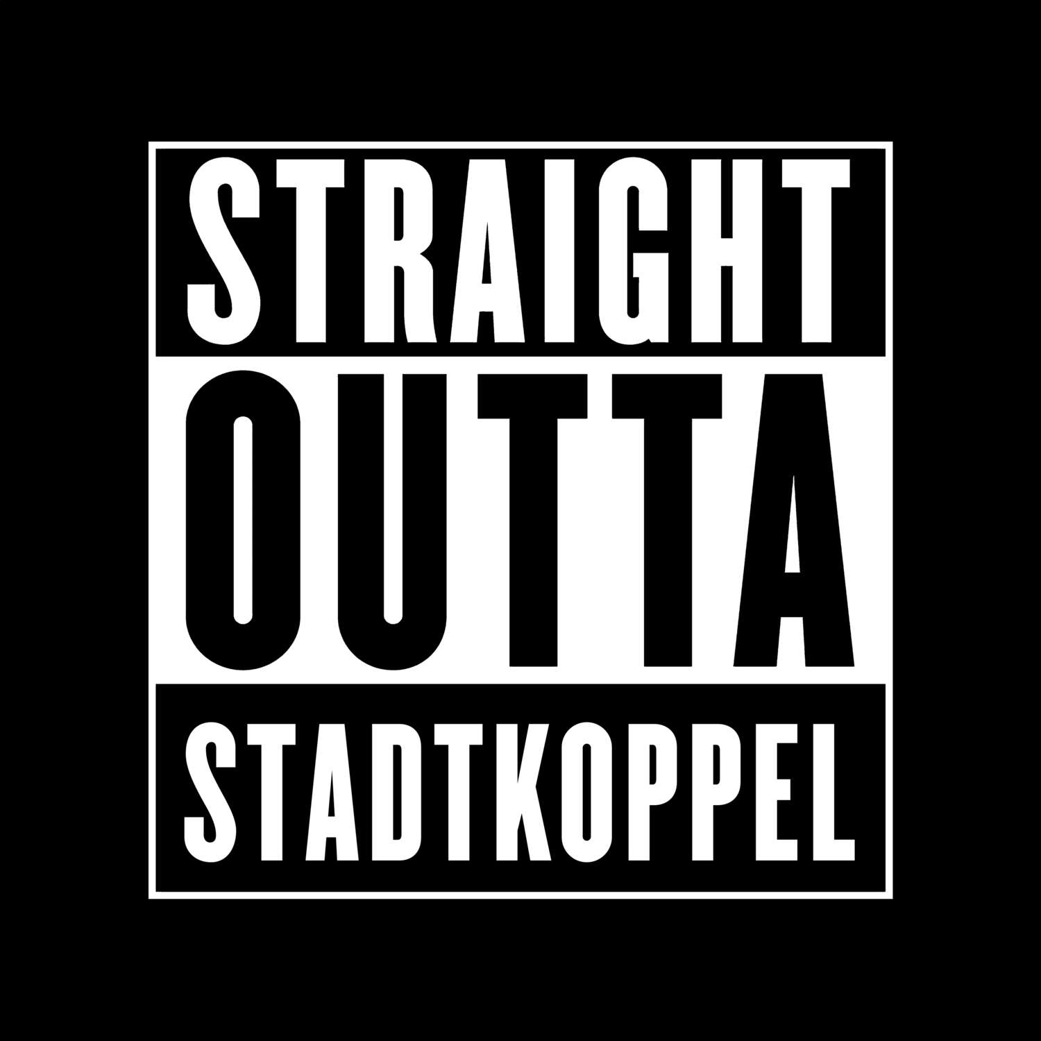 T-Shirt »Straight Outta« für den Ort »Stadtkoppel«