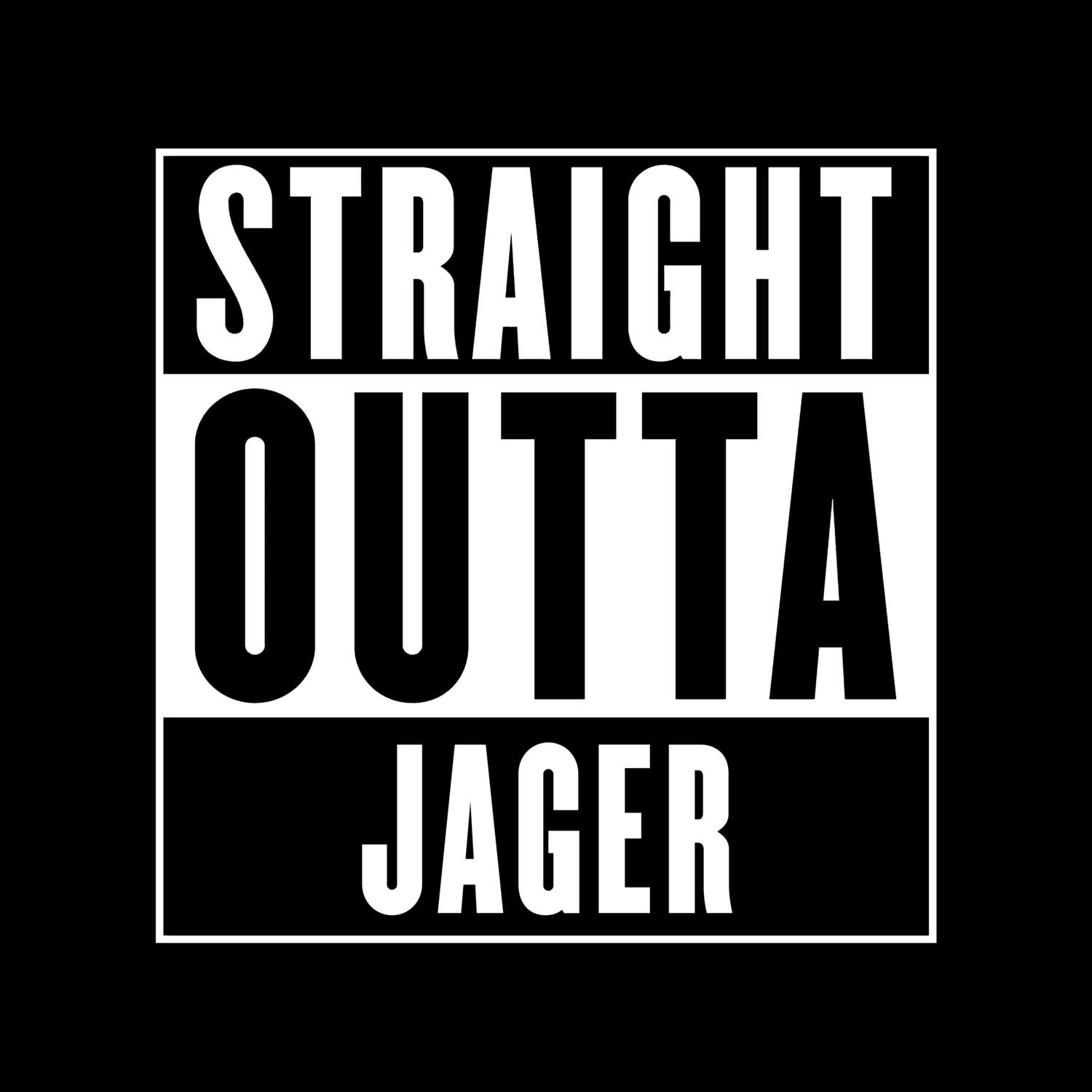 Jager T-Shirt »Straight Outta«