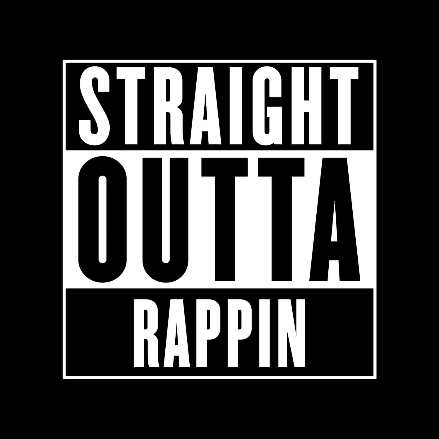 Rappin T-Shirt »Straight Outta«