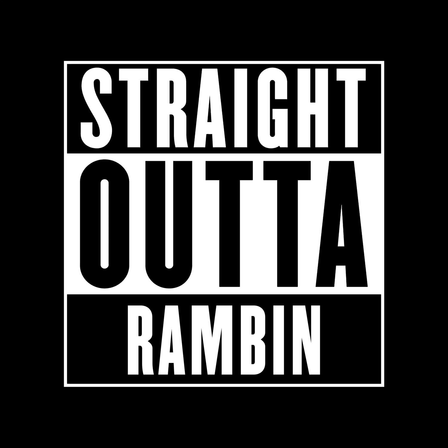 Rambin T-Shirt »Straight Outta«
