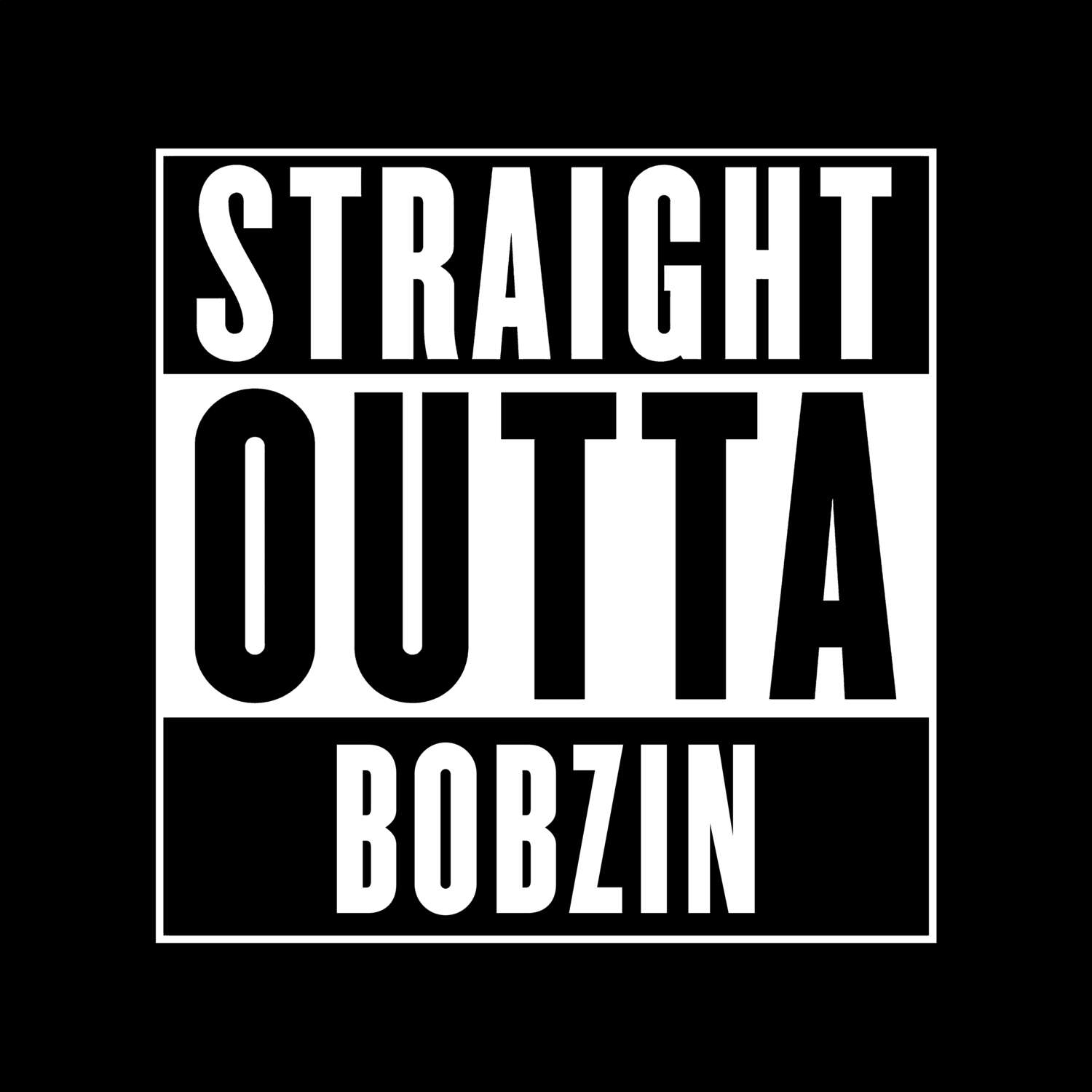 Bobzin T-Shirt »Straight Outta«