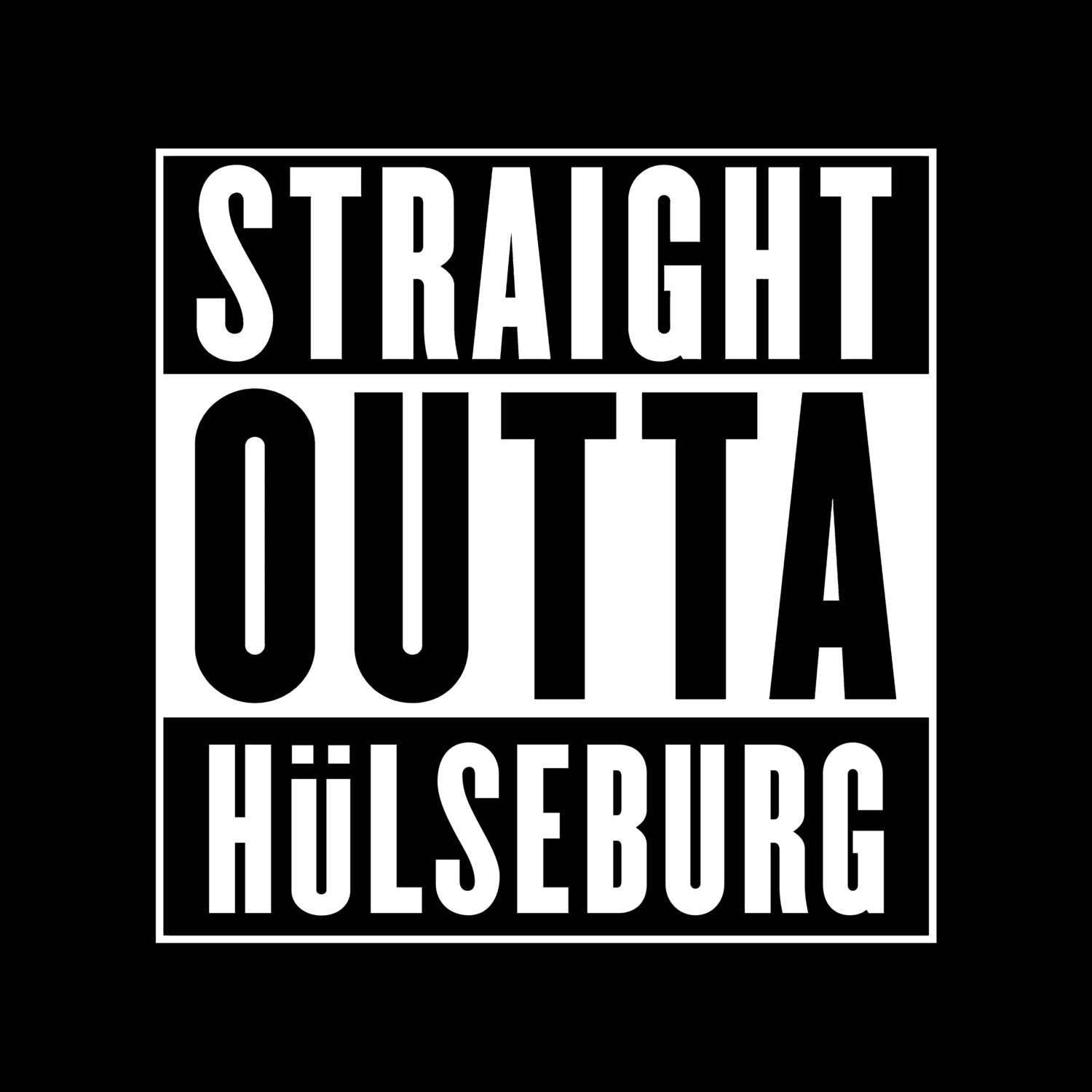 T-Shirt »Straight Outta« für den Ort »Hülseburg«