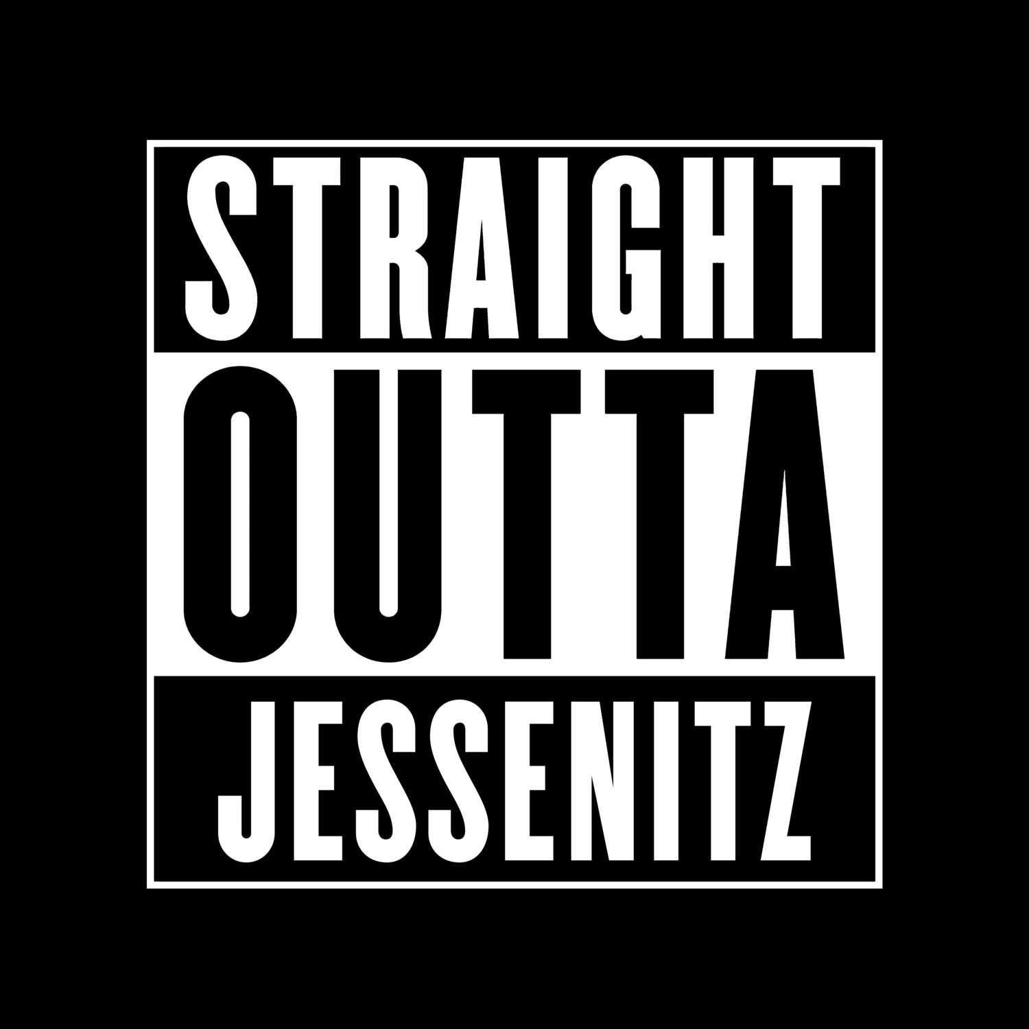 T-Shirt »Straight Outta« für den Ort »Jessenitz«