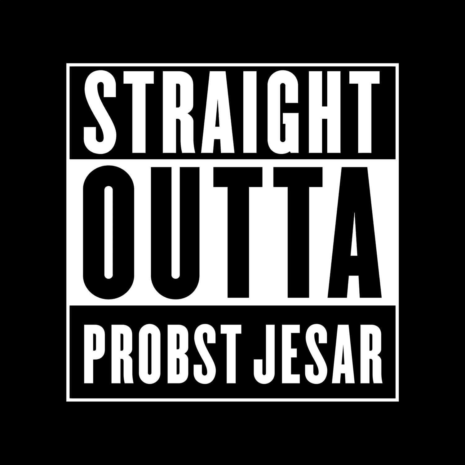 Probst Jesar T-Shirt »Straight Outta«