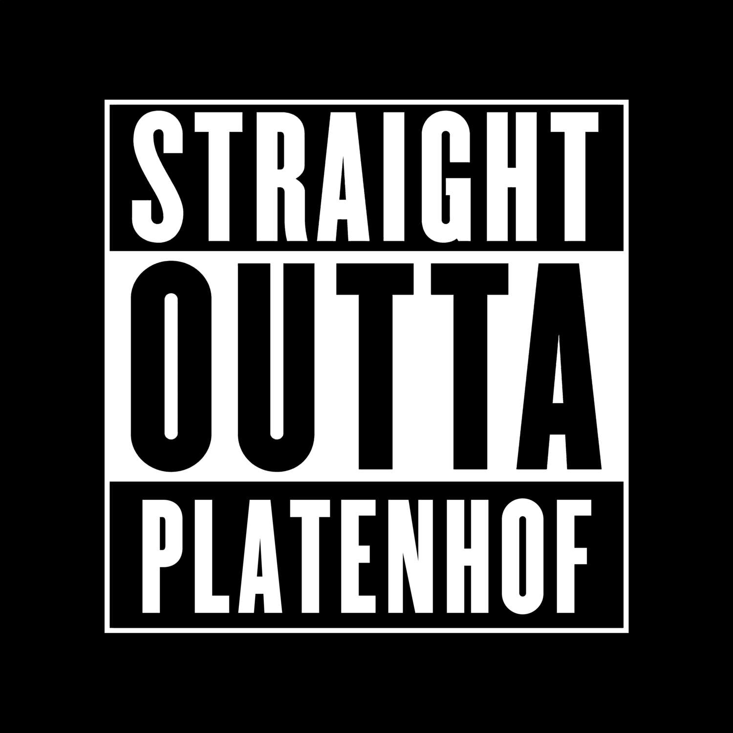 Platenhof T-Shirt »Straight Outta«