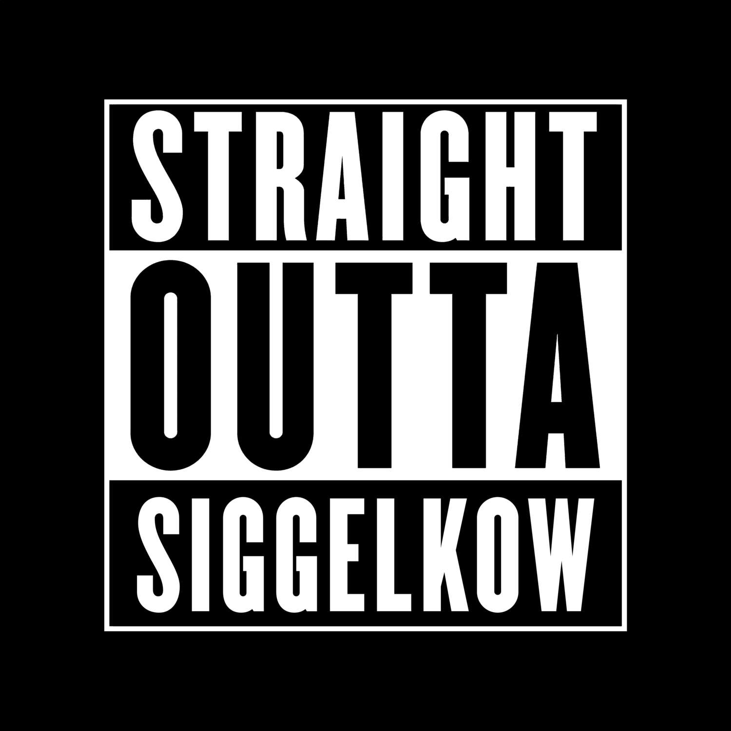 Siggelkow T-Shirt »Straight Outta«