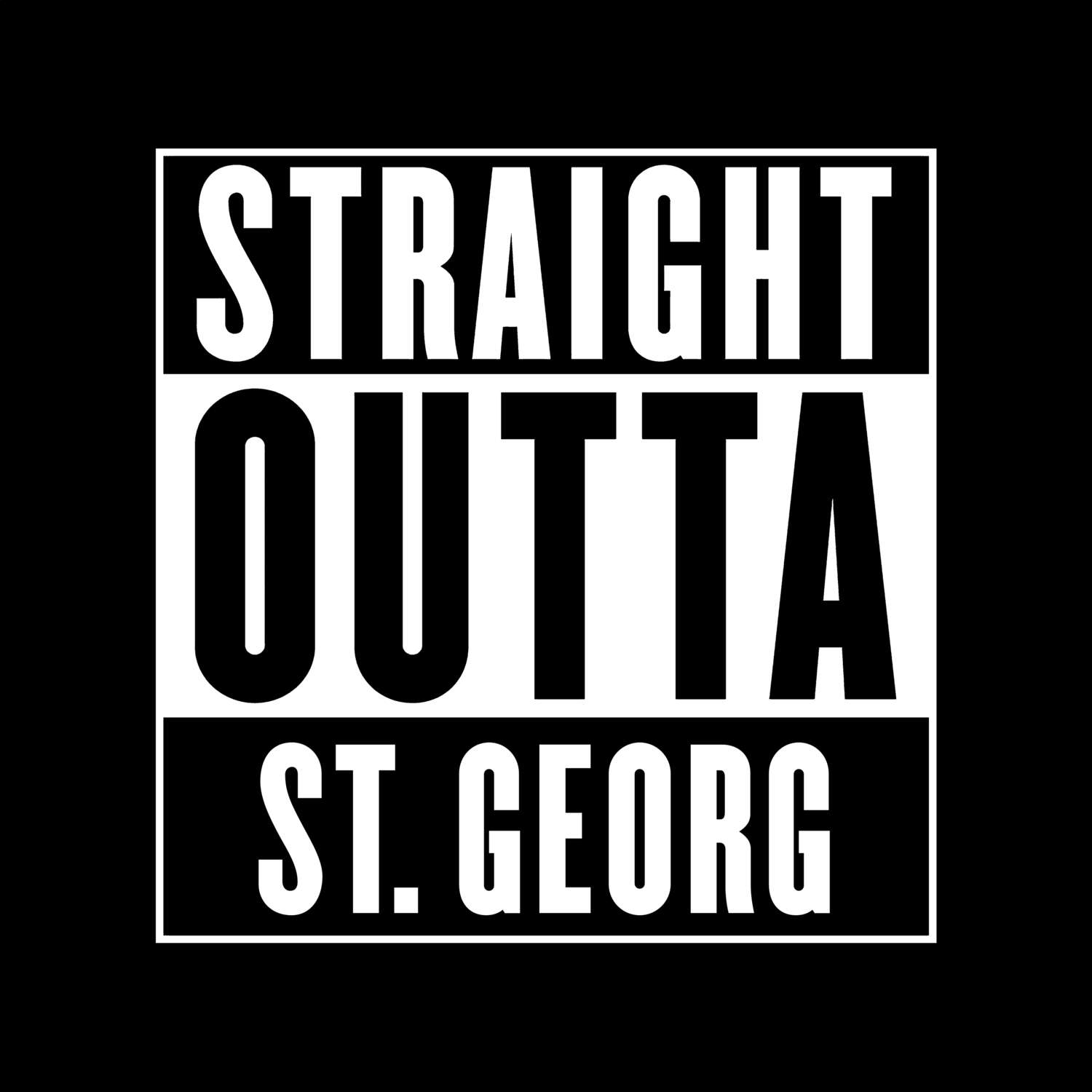 St. Georg T-Shirt »Straight Outta«