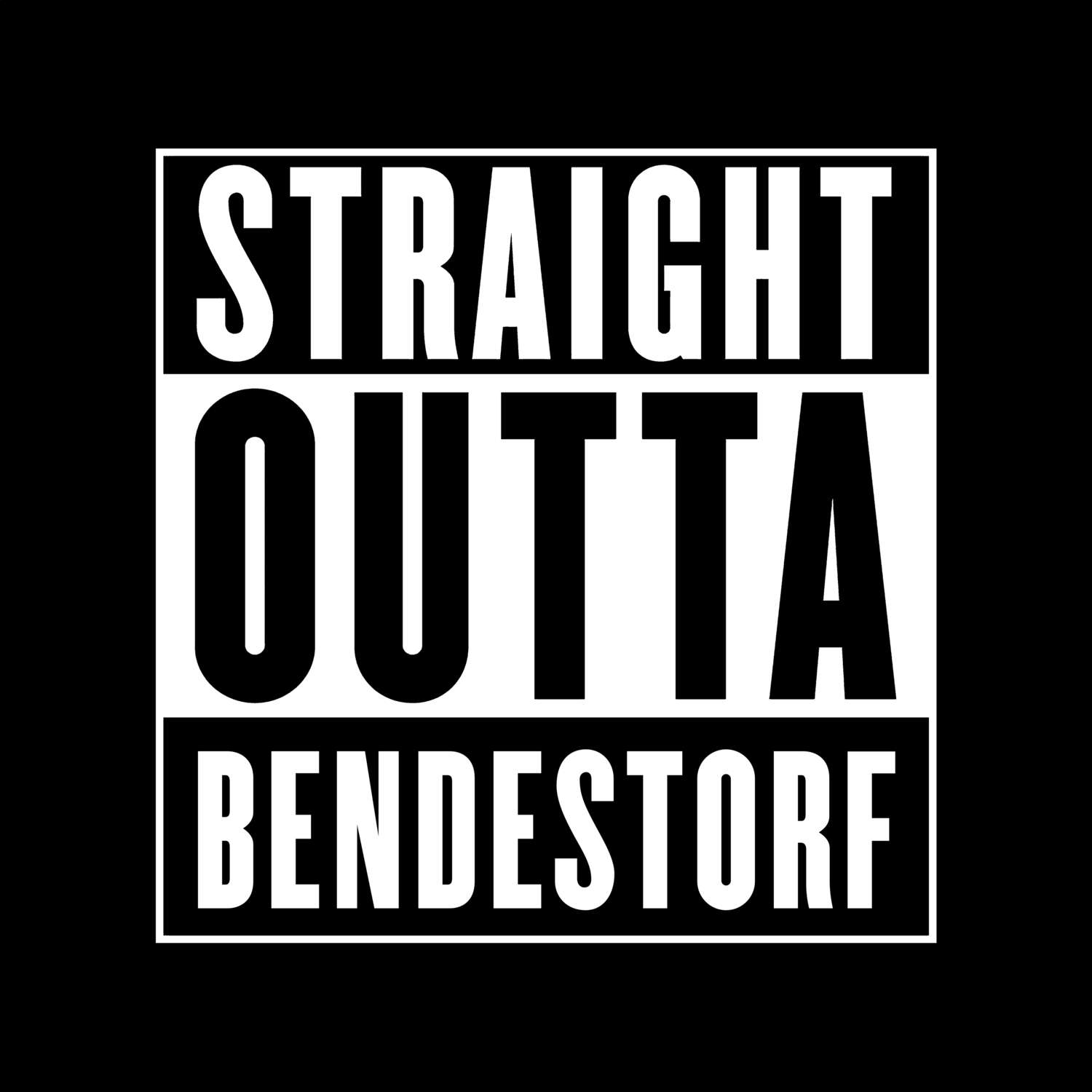 T-Shirt »Straight Outta« für den Ort »Bendestorf«