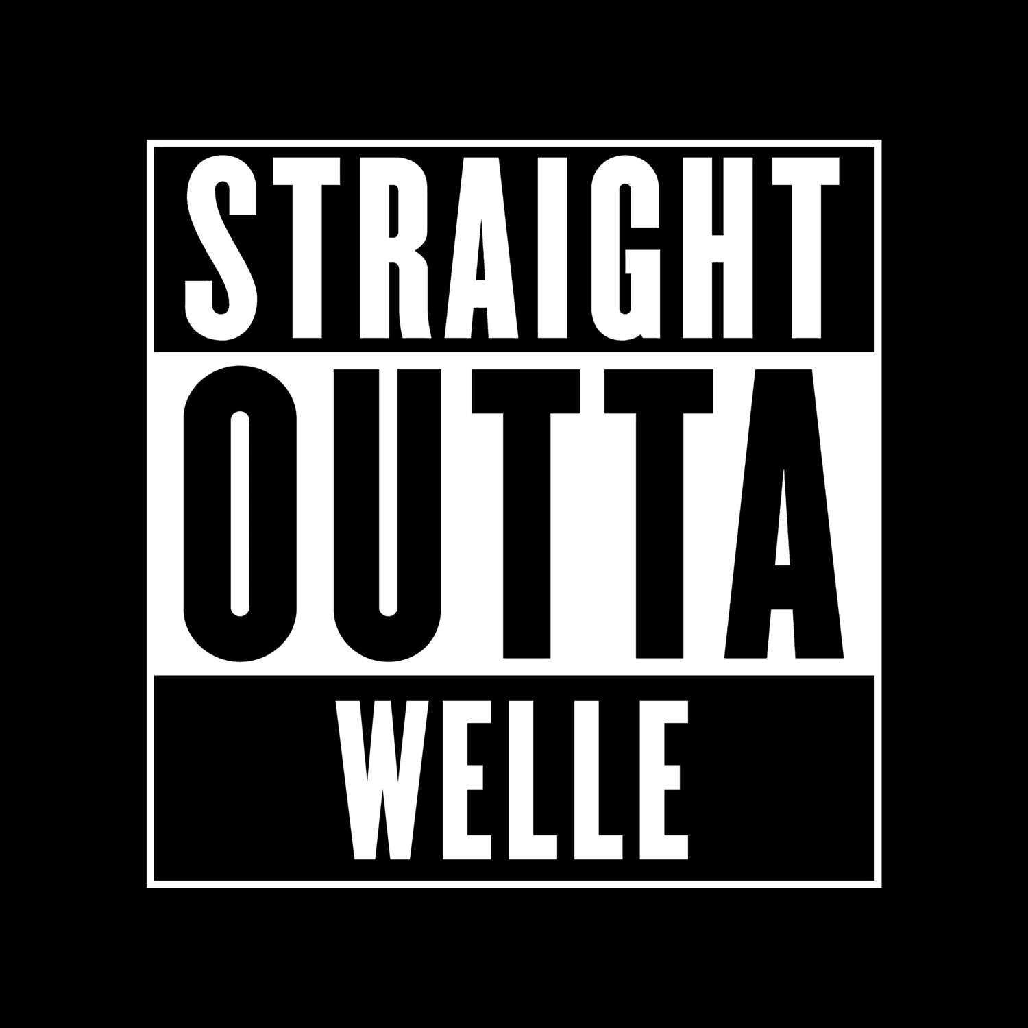 Welle T-Shirt »Straight Outta«