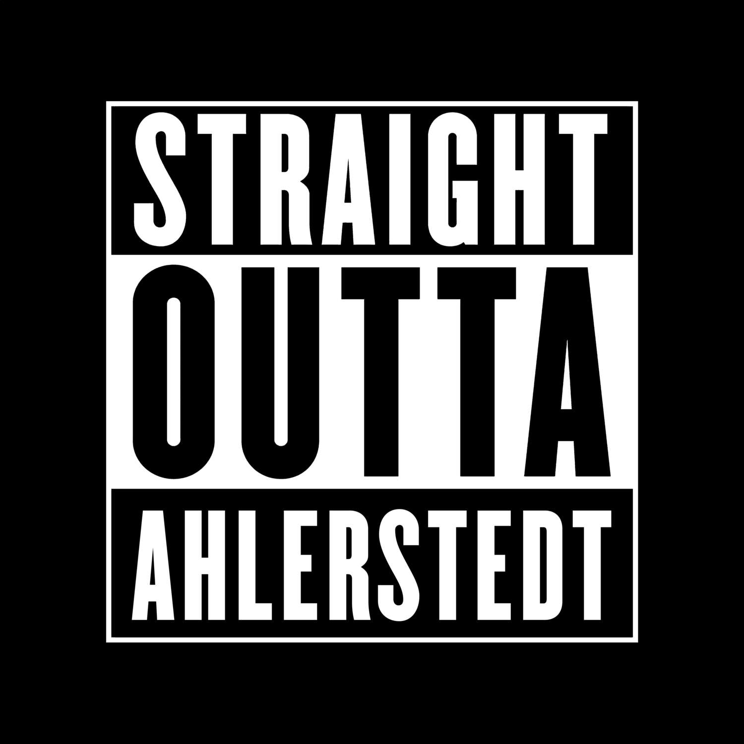 Ahlerstedt T-Shirt »Straight Outta«