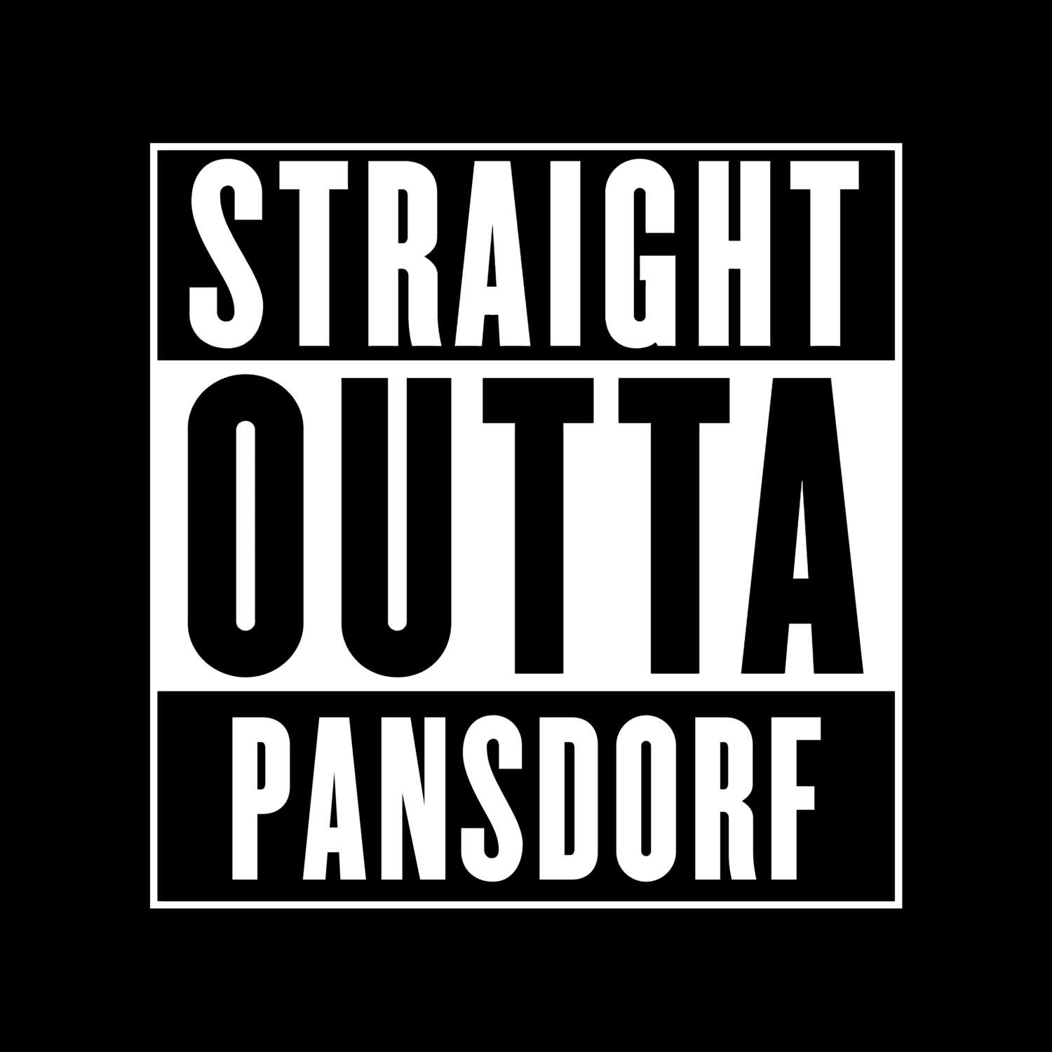 Pansdorf T-Shirt »Straight Outta«