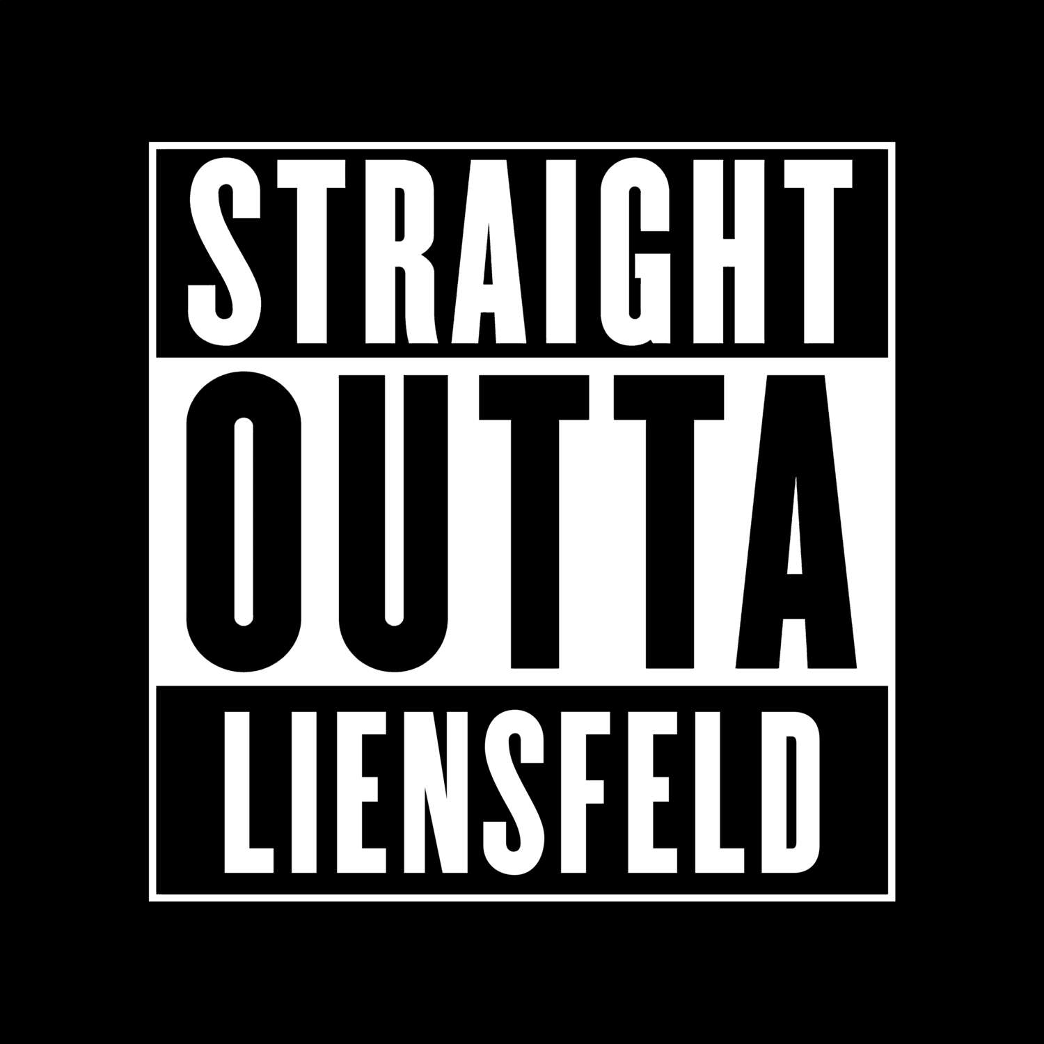 Liensfeld T-Shirt »Straight Outta«