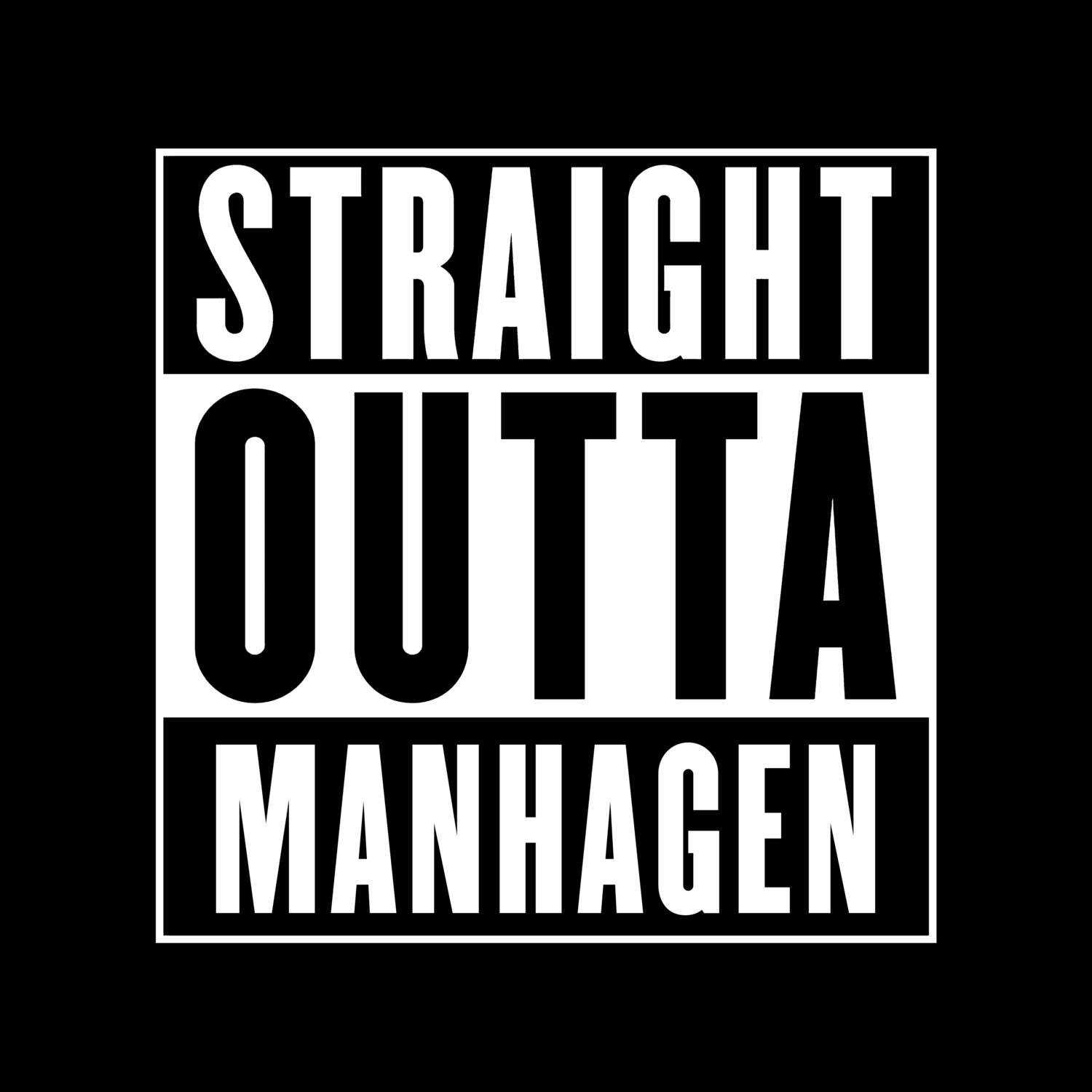 Manhagen T-Shirt »Straight Outta«