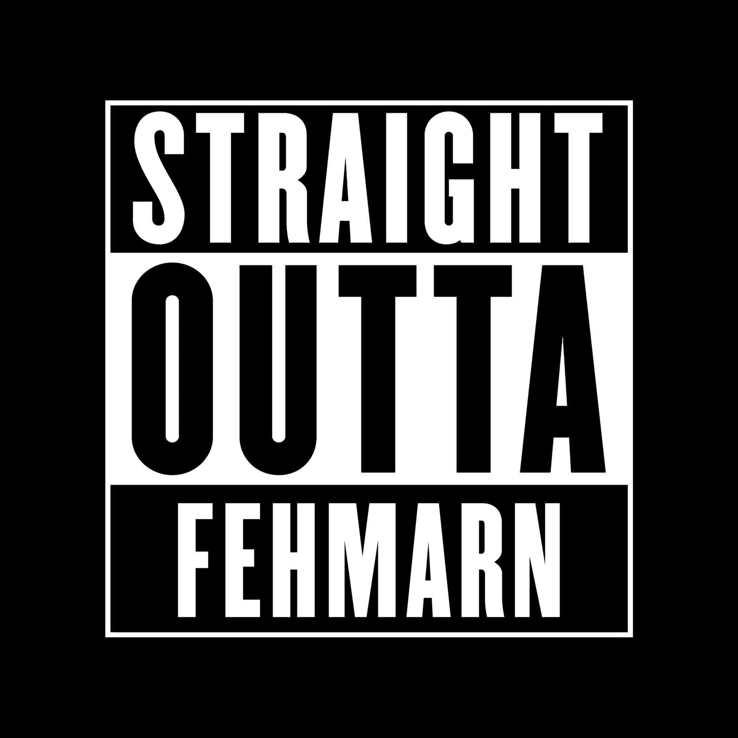 Fehmarn T-Shirt »Straight Outta«