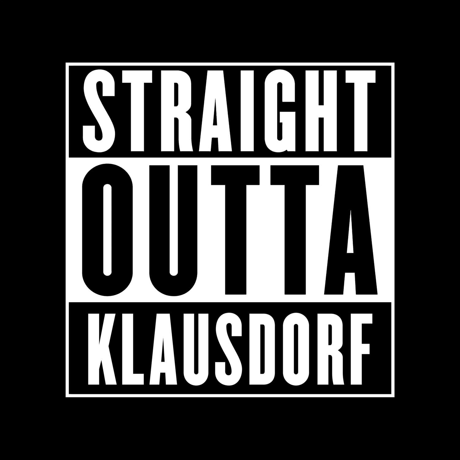 Klausdorf T-Shirt »Straight Outta«